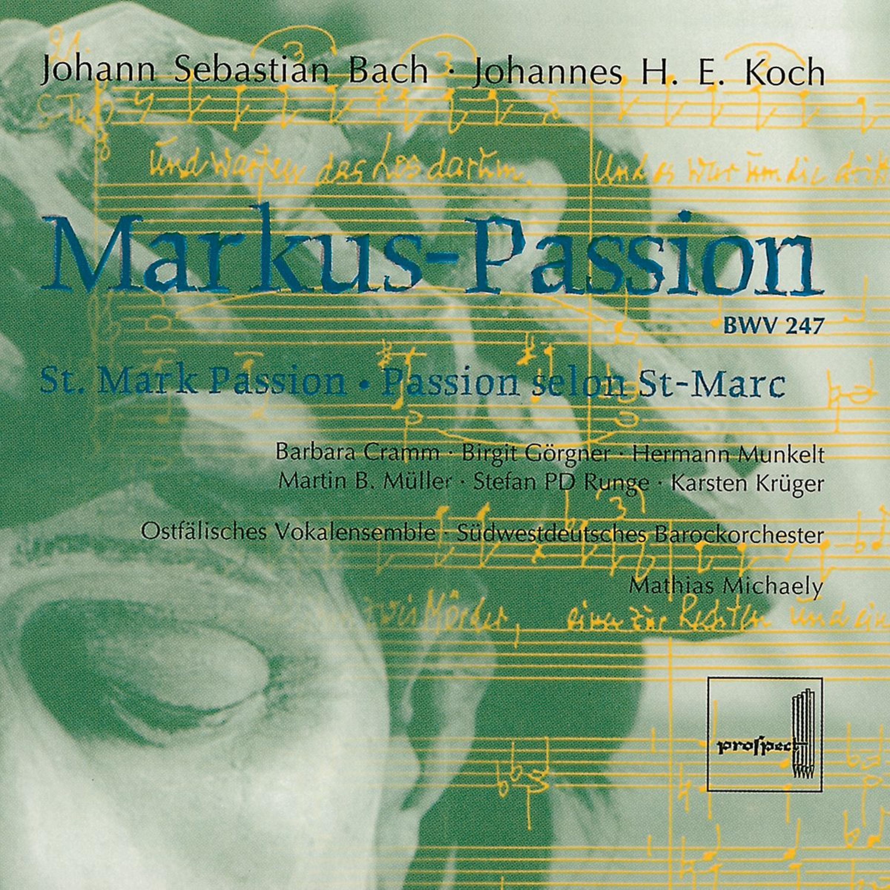 Постер альбома Bach & Koch: Markus-Passion