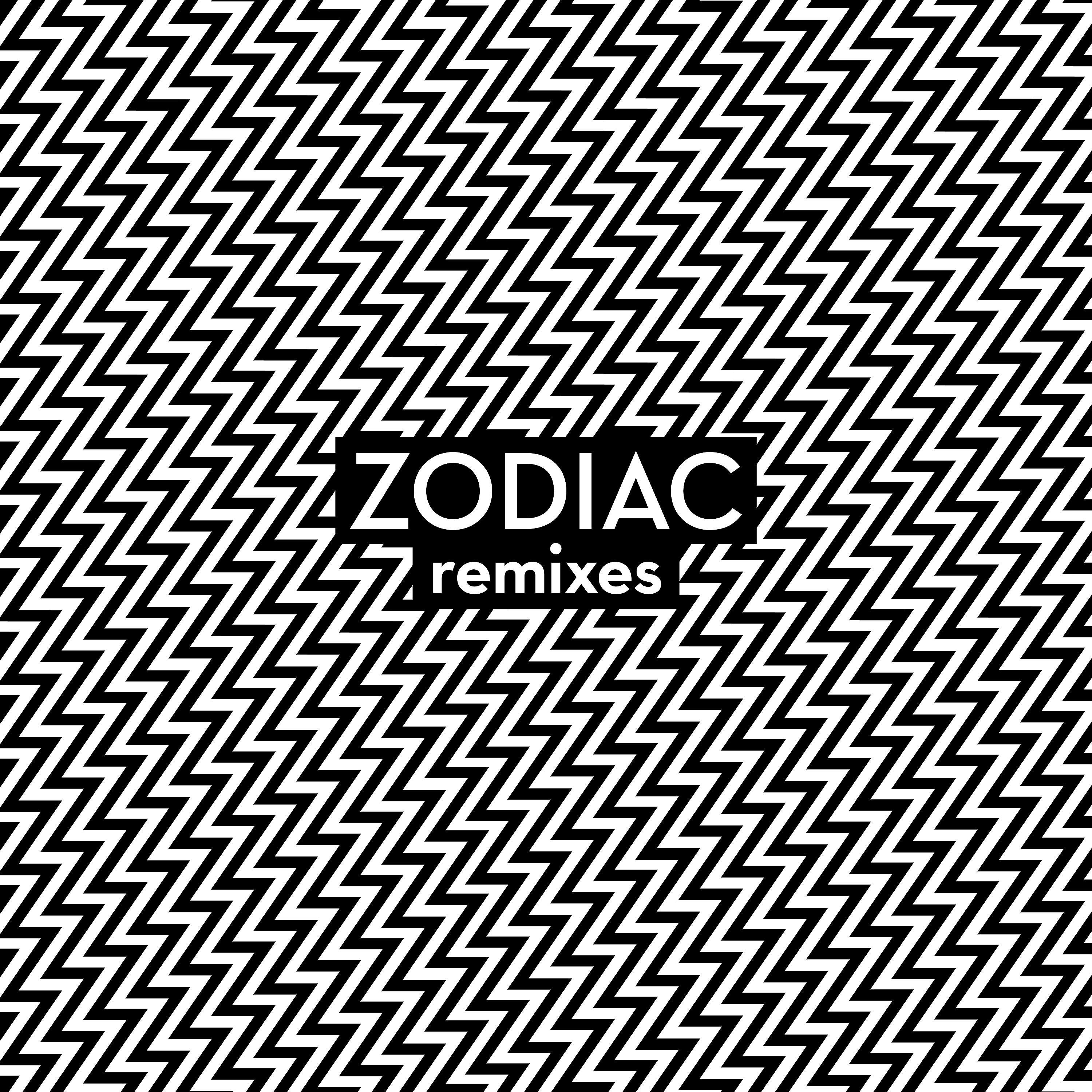 Постер альбома Zodiac Remixes