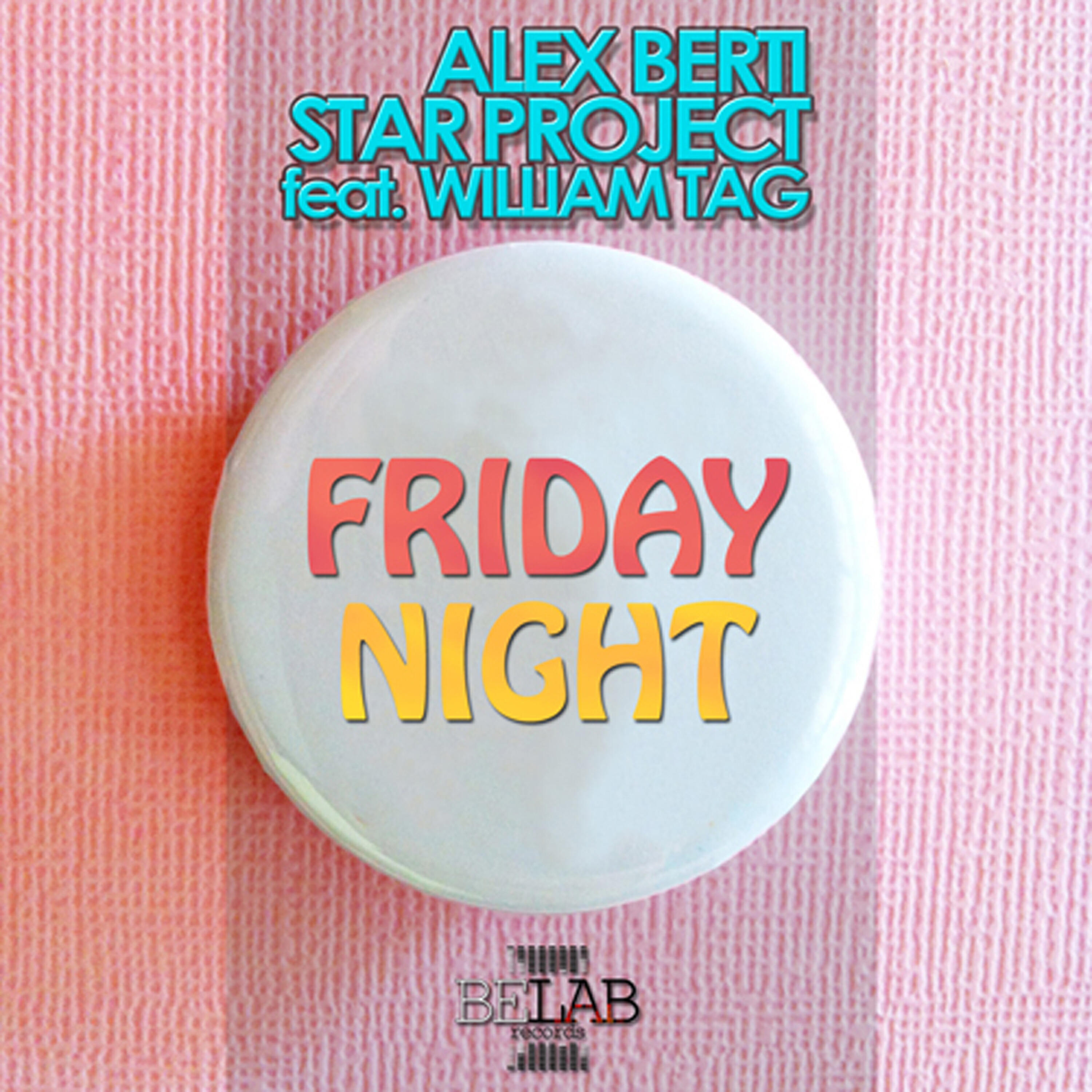 William Tag - Friday Night (Chemical Nature Project Remix)