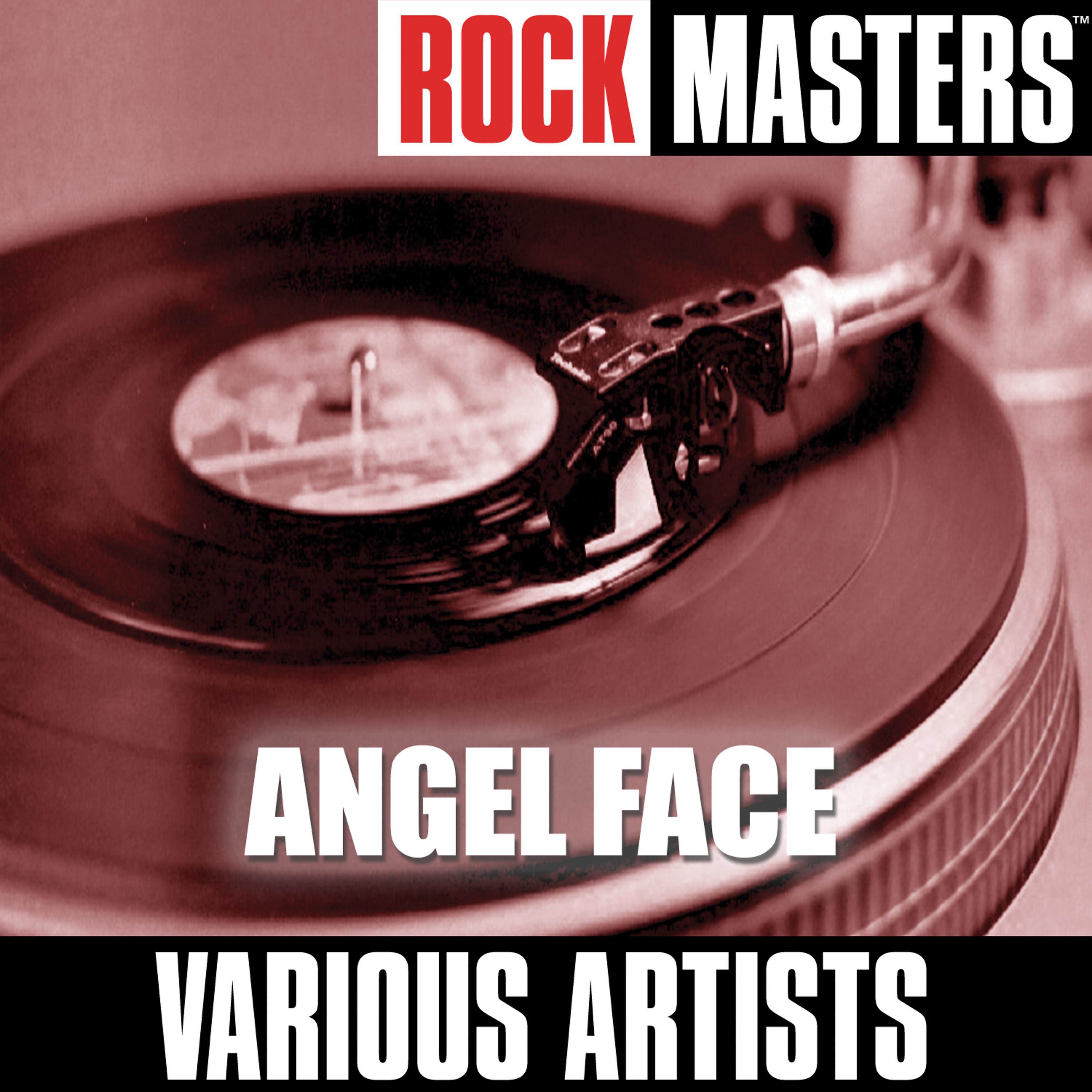 Постер альбома Rock Masters: Angel Face