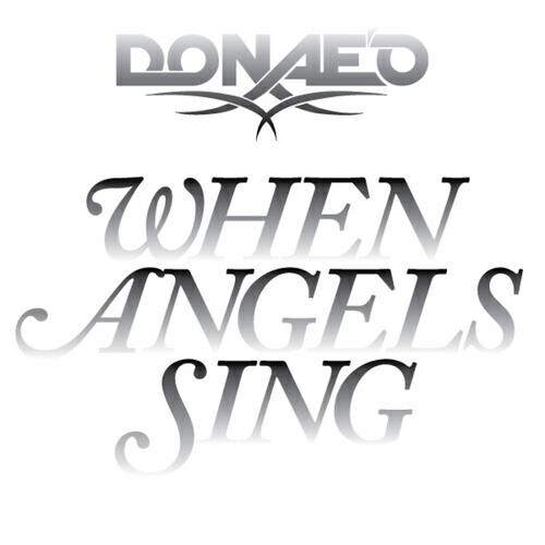 Donae'O - When Angels Sing (Donaeo's Dubstep Remix)