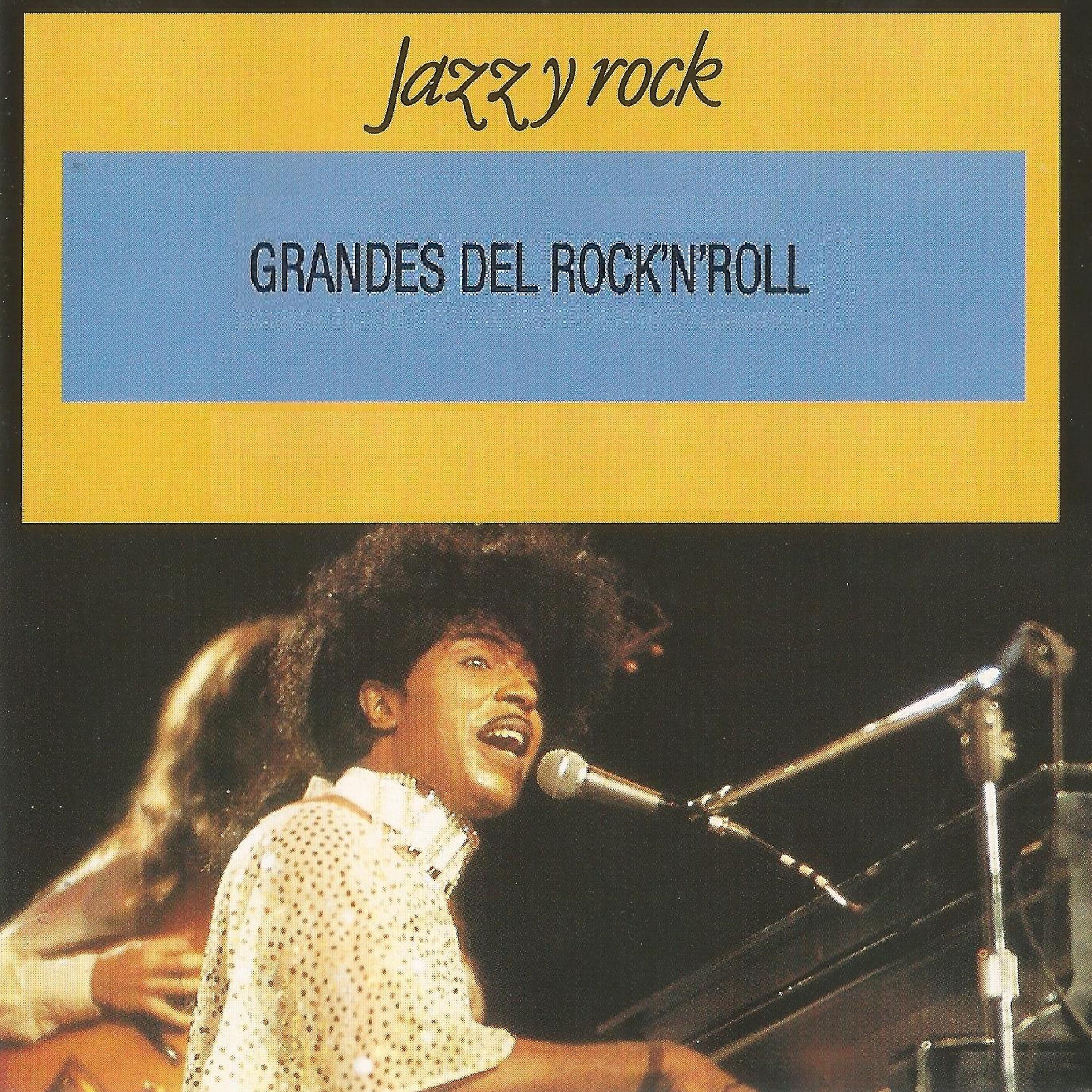 Постер альбома Grandes del Rock'n'roll: Jazz y Rock