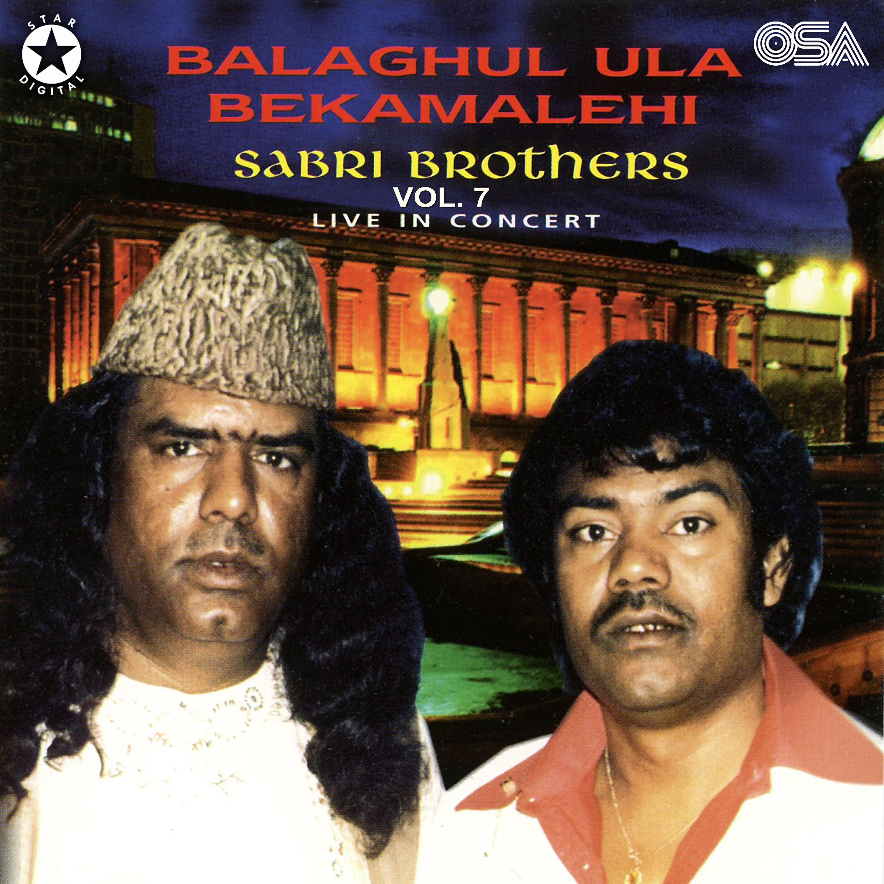 Sabri Brothers - Balaghul Ula Bekamalehi (Live)