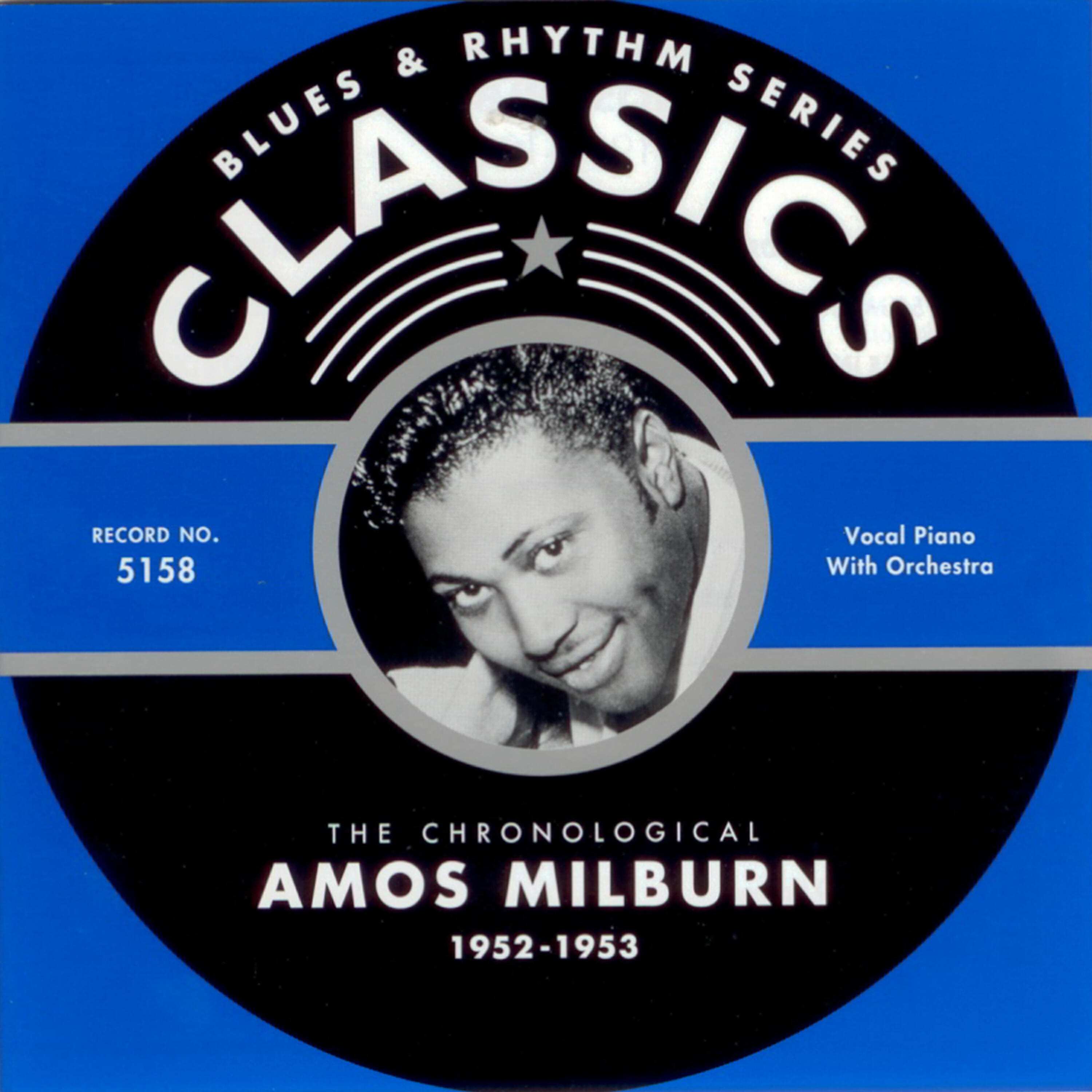 Amos Milburn - Sorrowful Heart (06-30-53)
