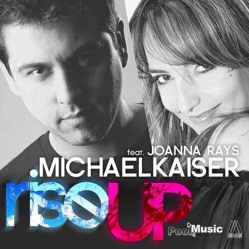 Michael Kaiser - Rise Up (Michael Kaiser Radio Edit)
