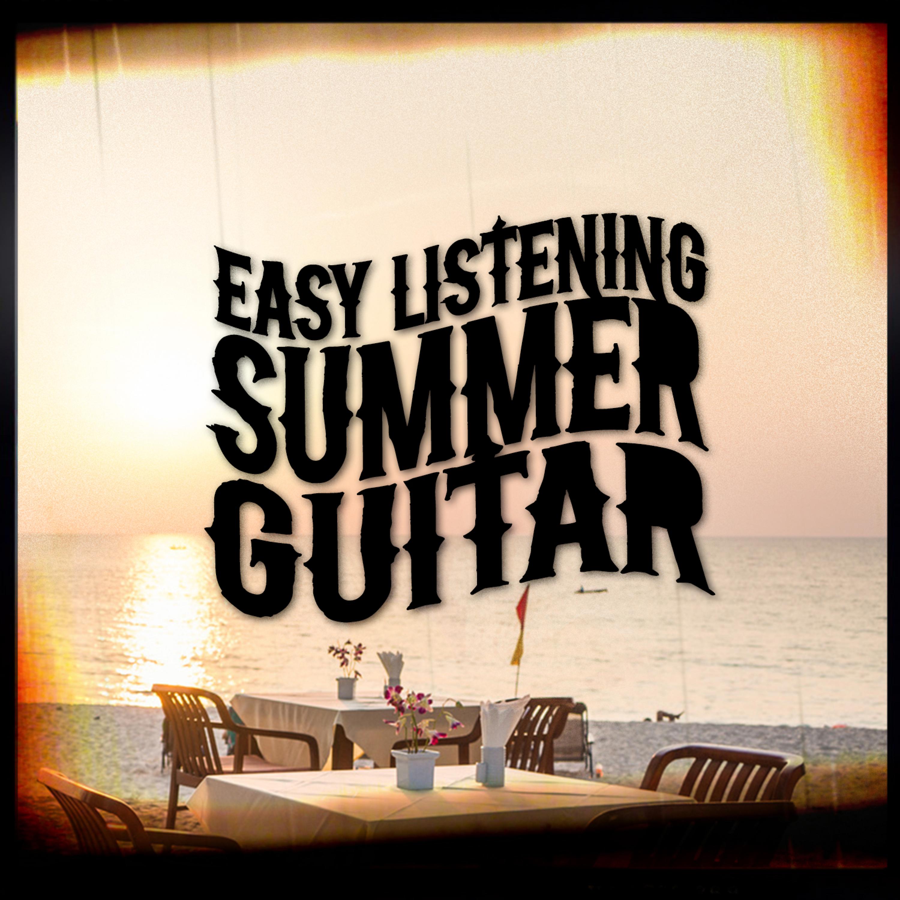 Постер альбома Easy Listening Summer Guitar