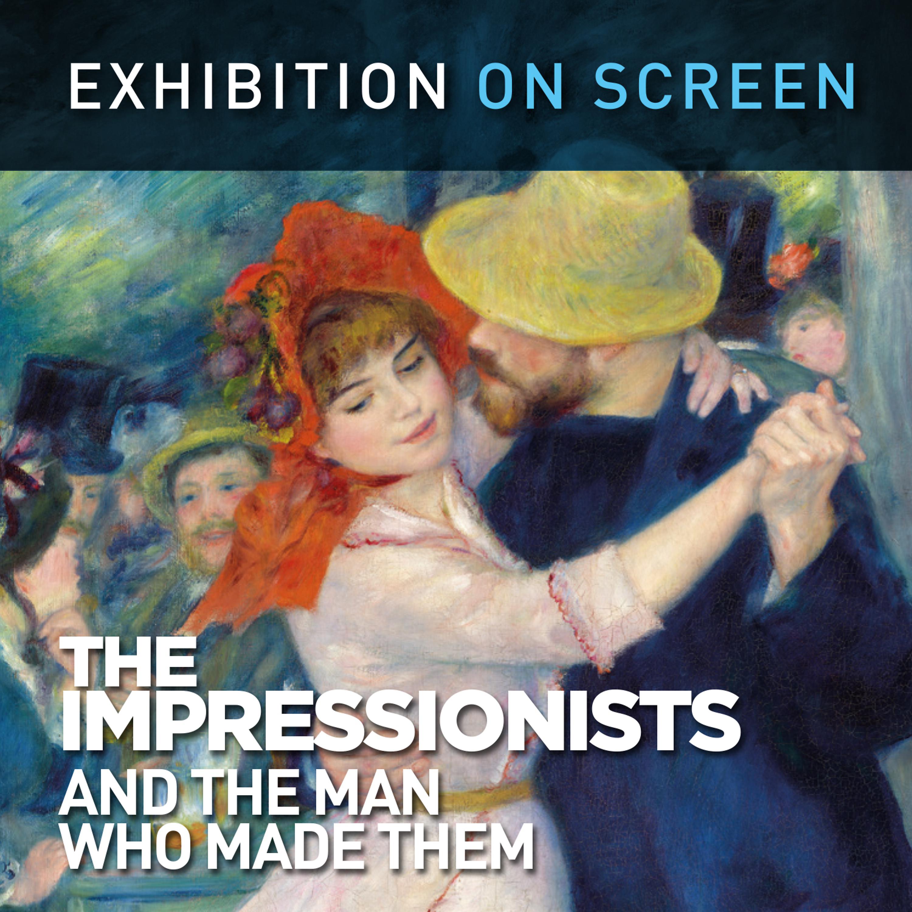 Постер альбома The Impressionists: And the Man Who Made Them (Original Motion Picture Soundtrack)