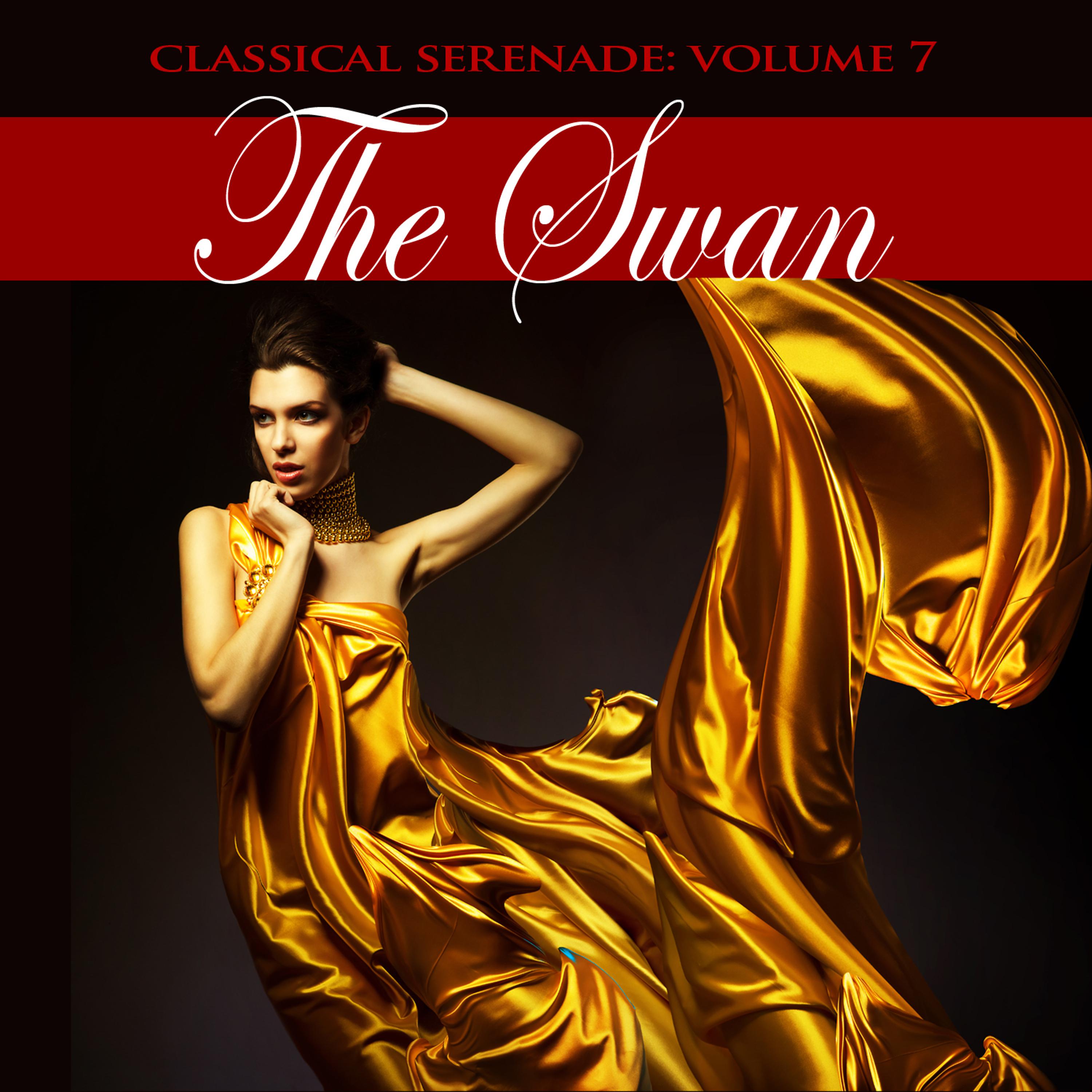 Постер альбома Classical Serenade: The Swan, Vol. 7