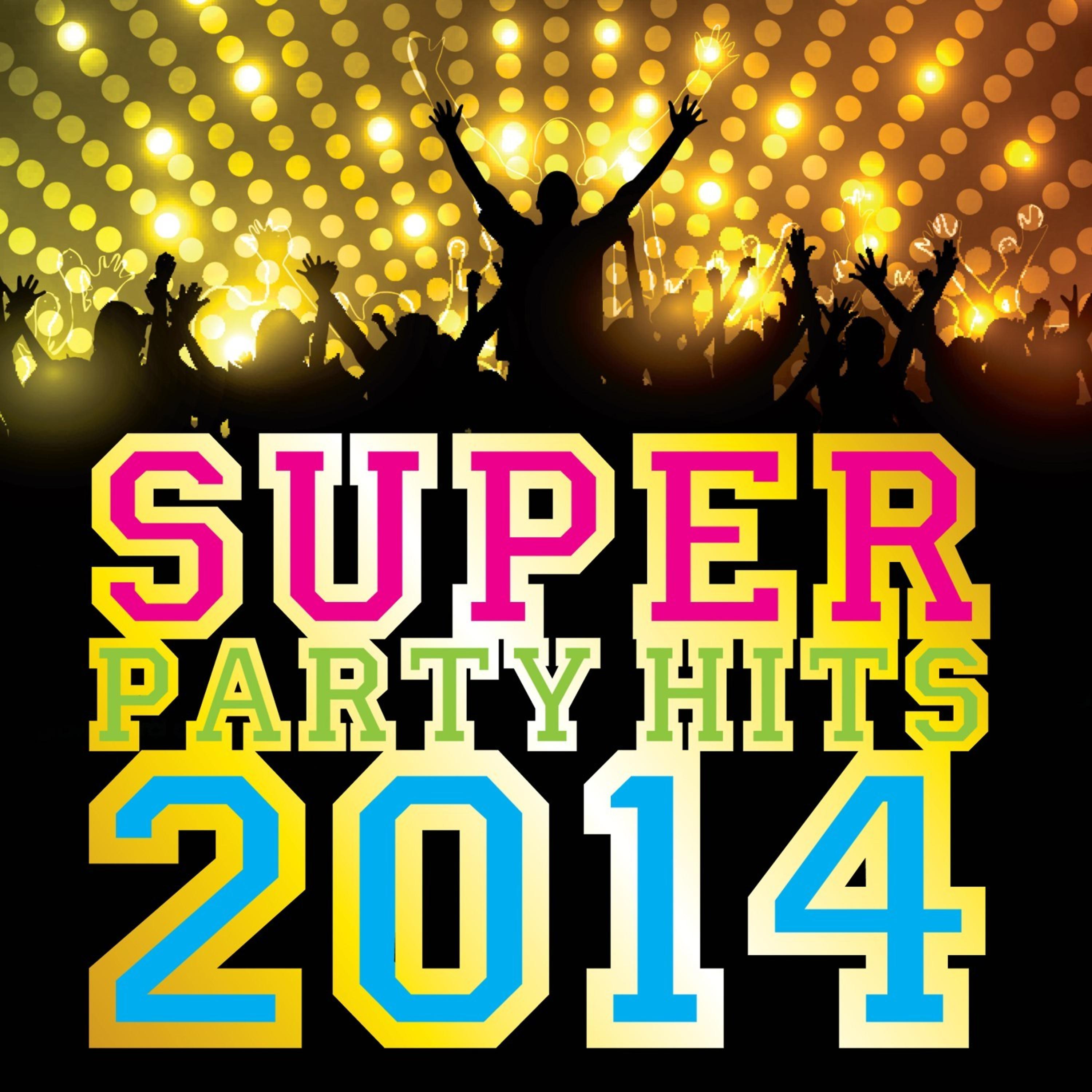 Постер альбома Super Party Hits 2014