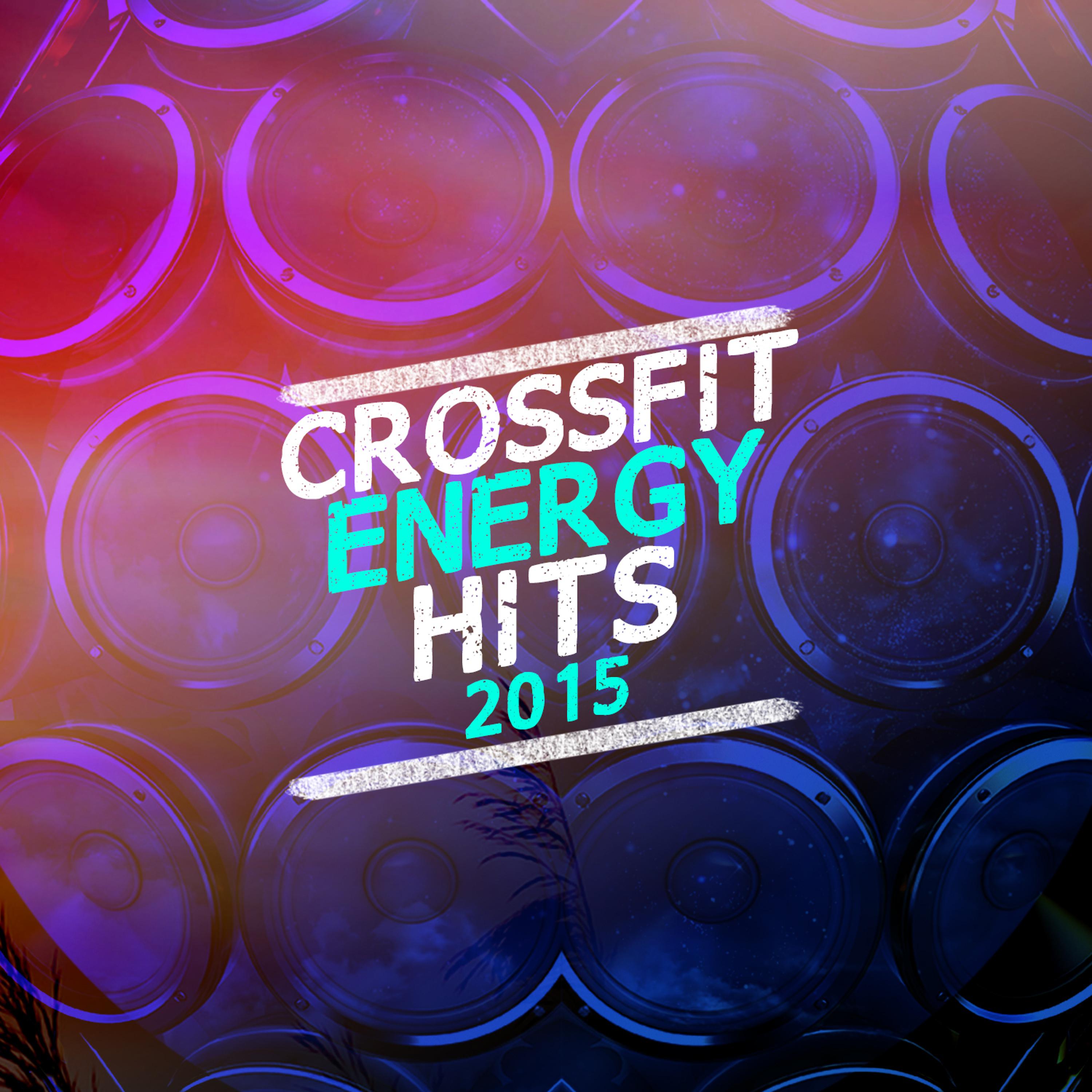 Постер альбома Crossfit Energy Hits 2015