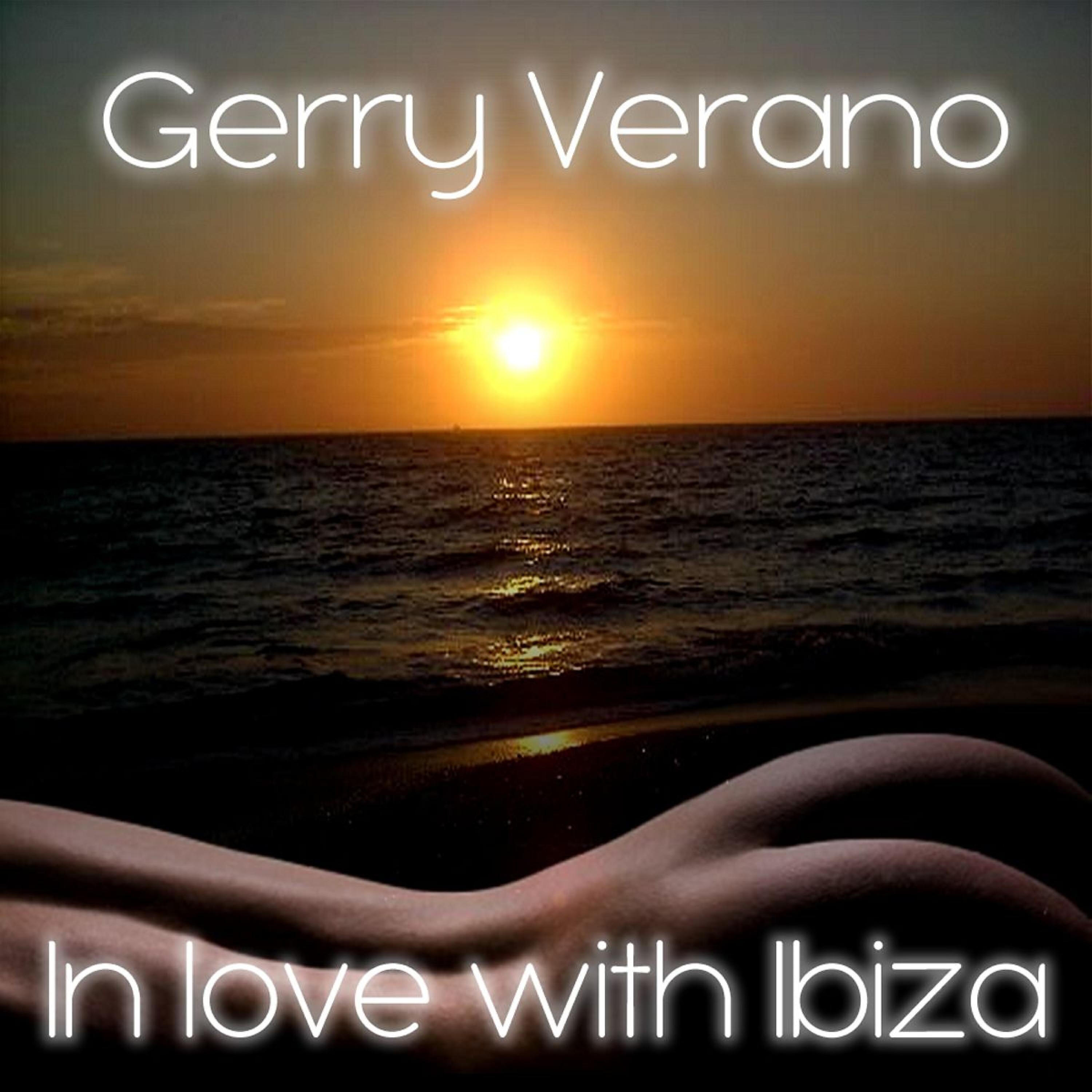 Gerry Verano - In Love with Ibiza (Shavi Remix)