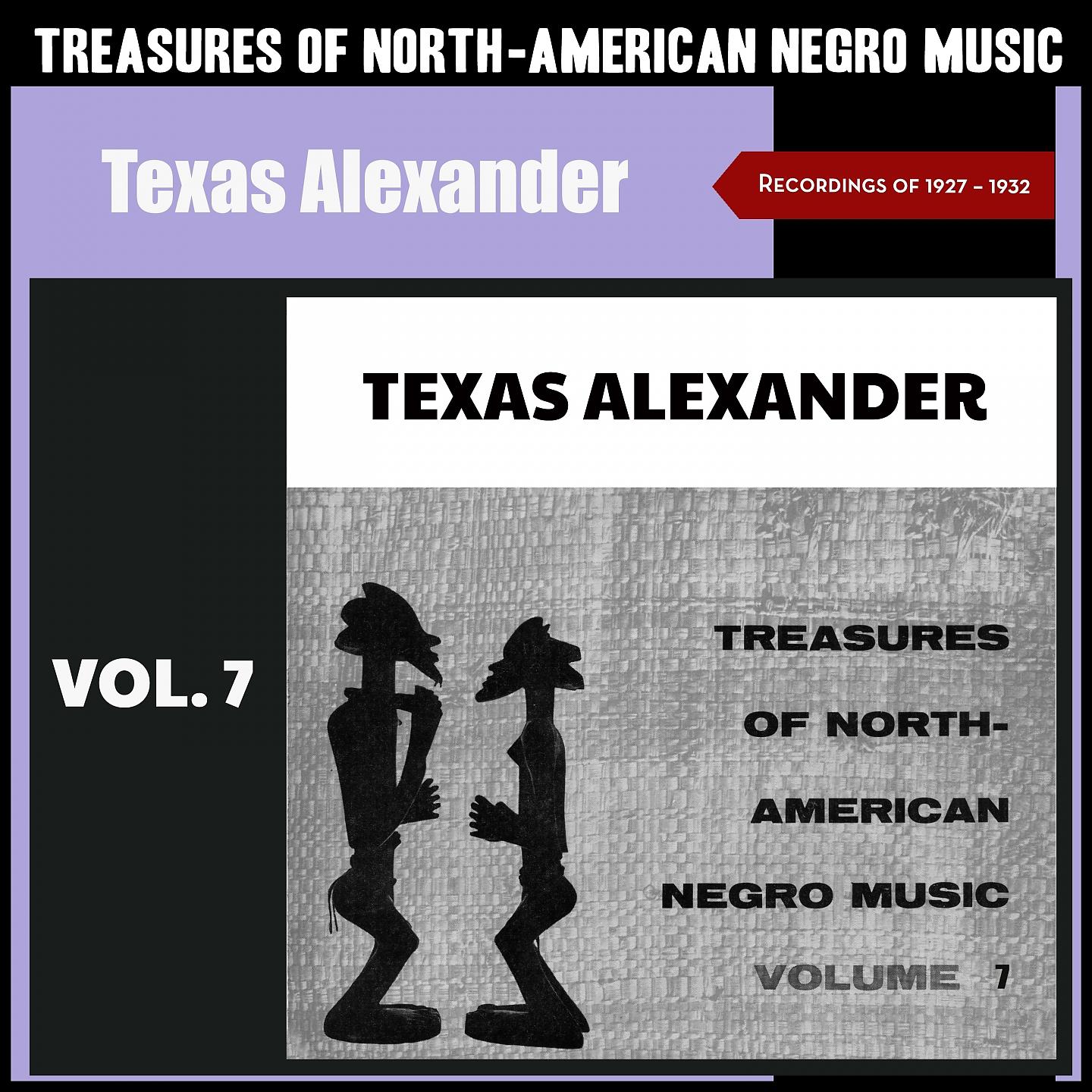 Постер альбома Treasures of North-American Negro Music, Vol. 7