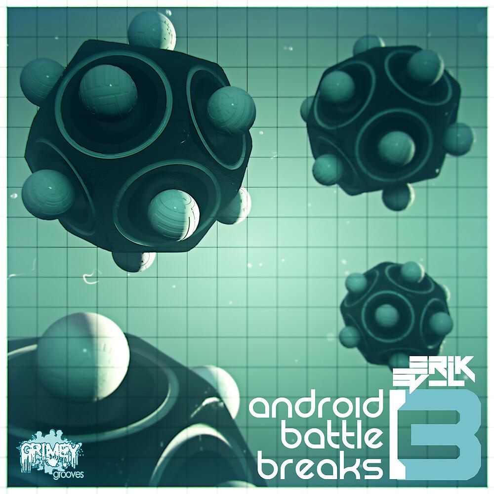 Постер альбома Android Battle Breaks 3