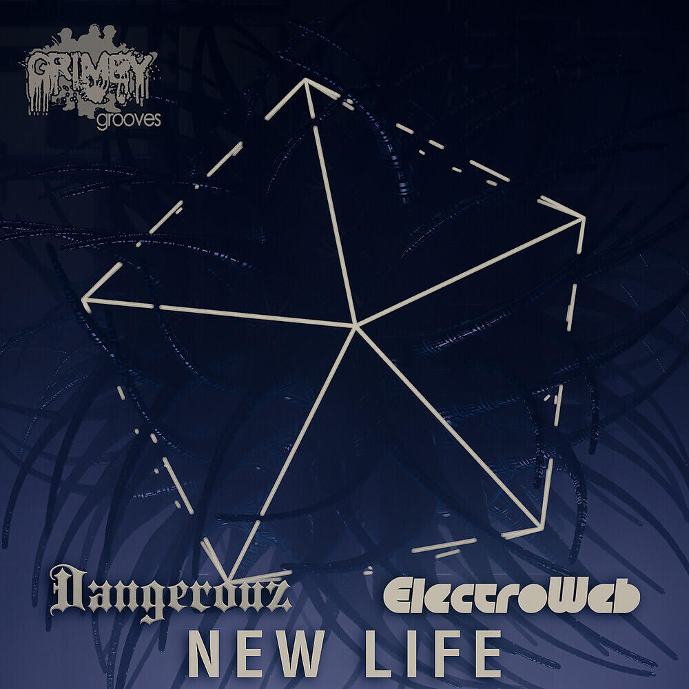 Dangerouz - New Life