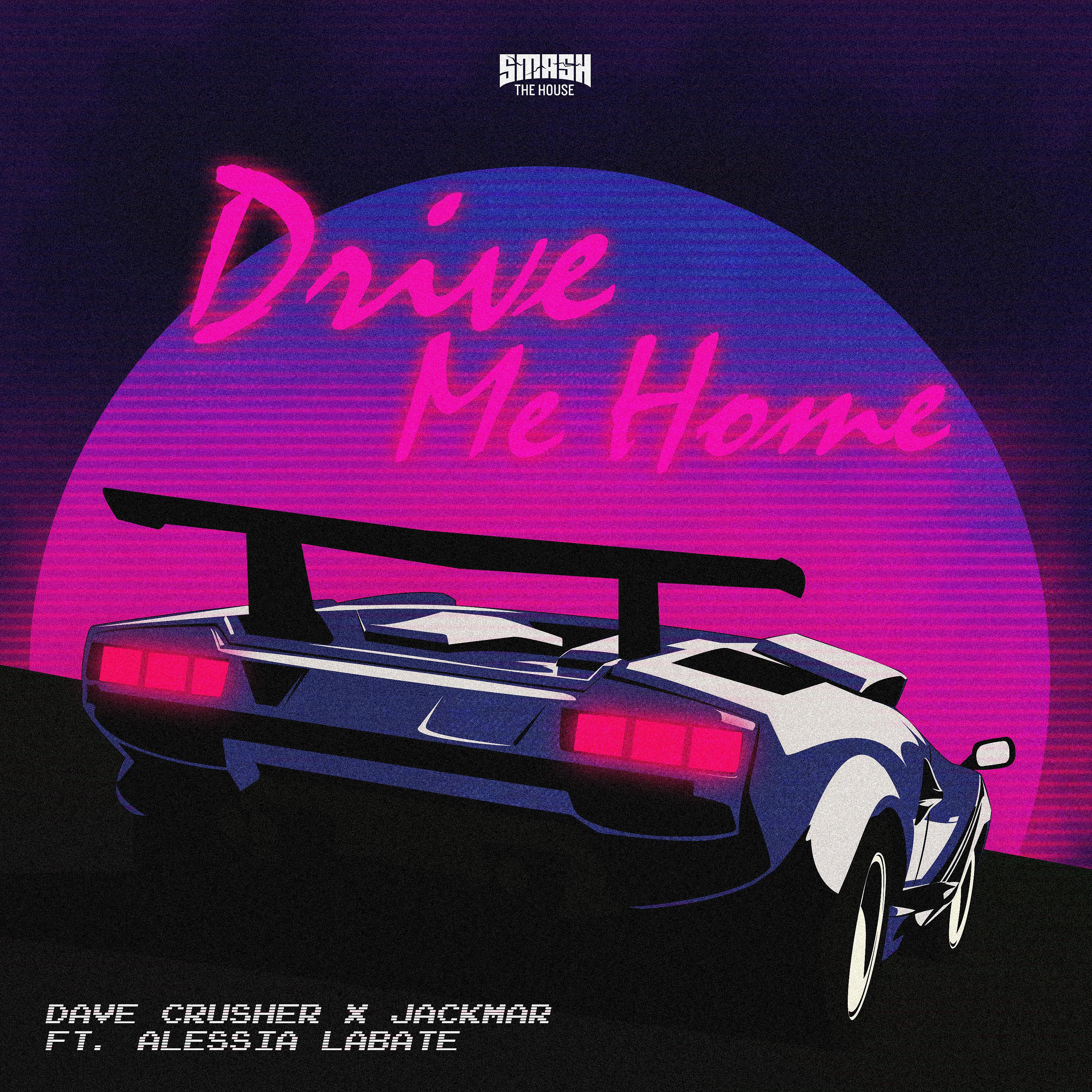 Постер альбома Drive Me Home