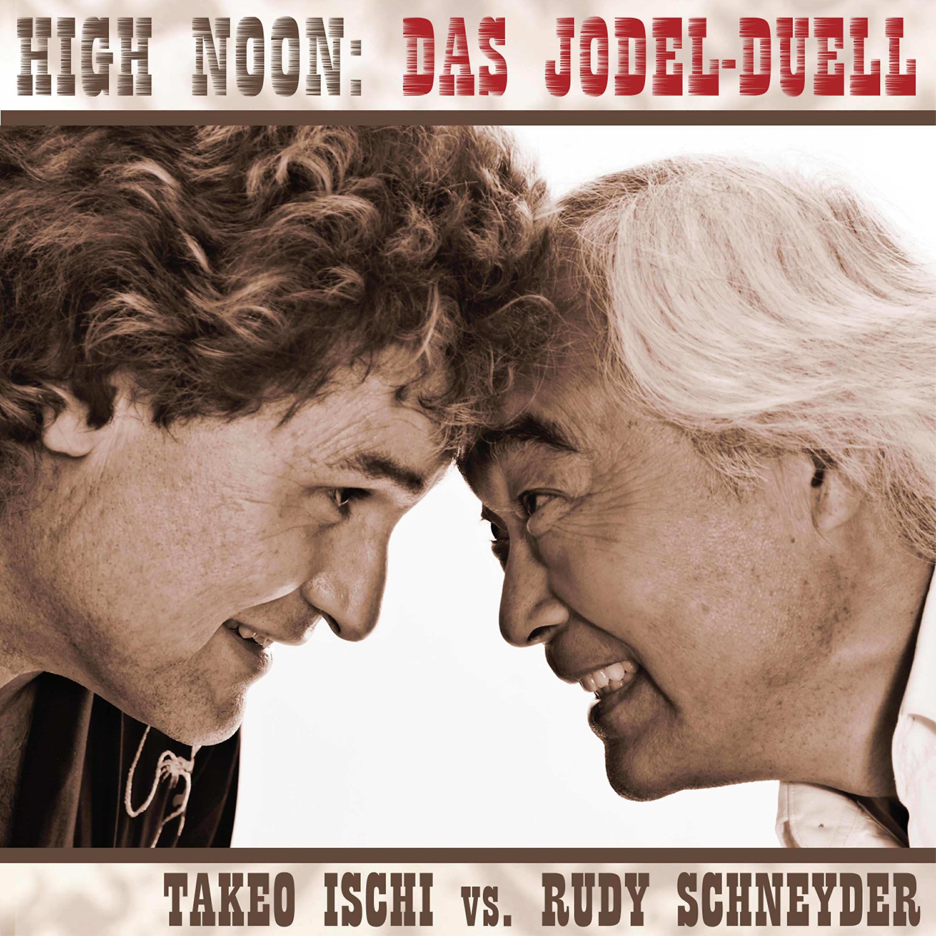 Takeo Ischi - Kirschblüten-Jodler (High Noon Shoot Out Mix)