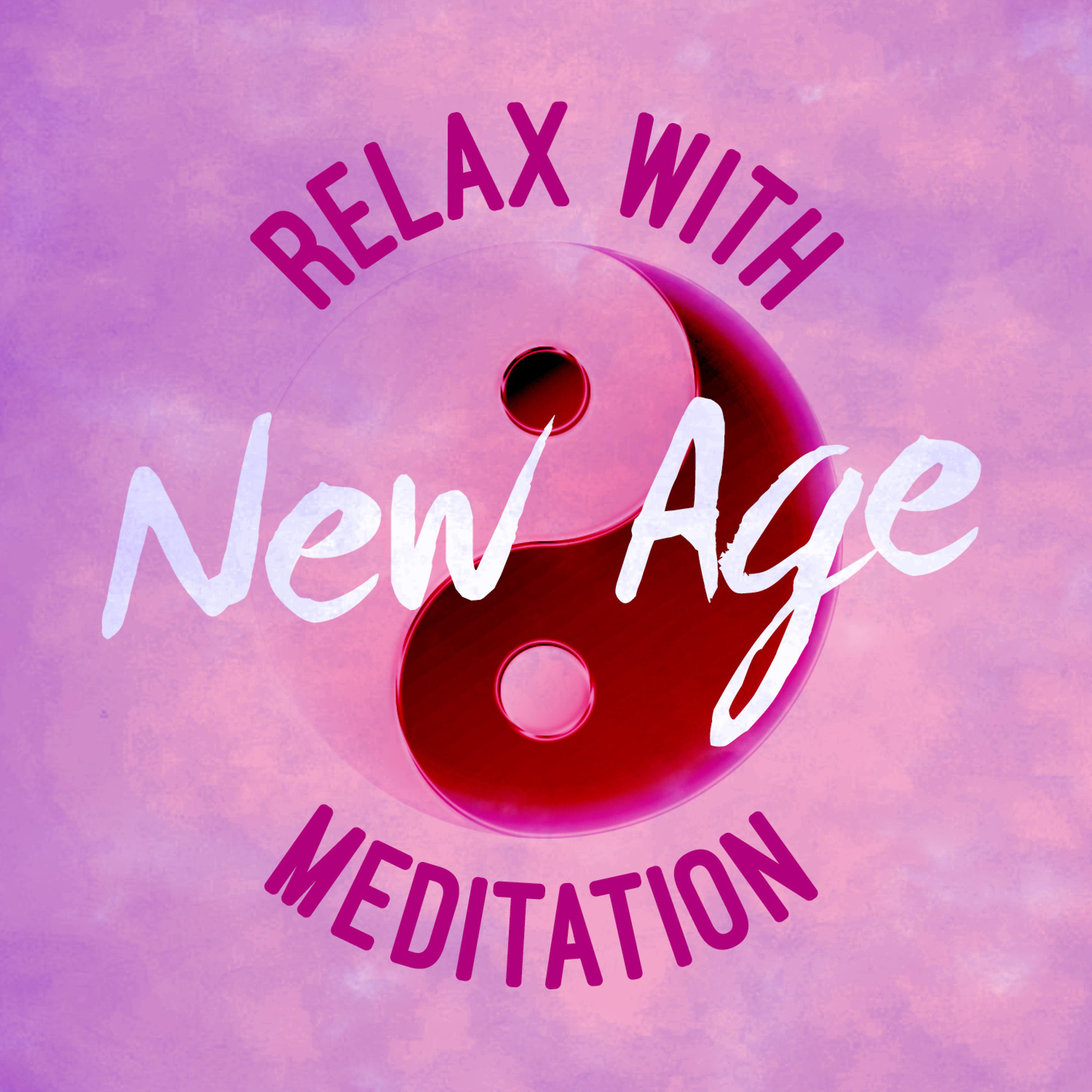 Постер альбома Relax with New Age Meditation