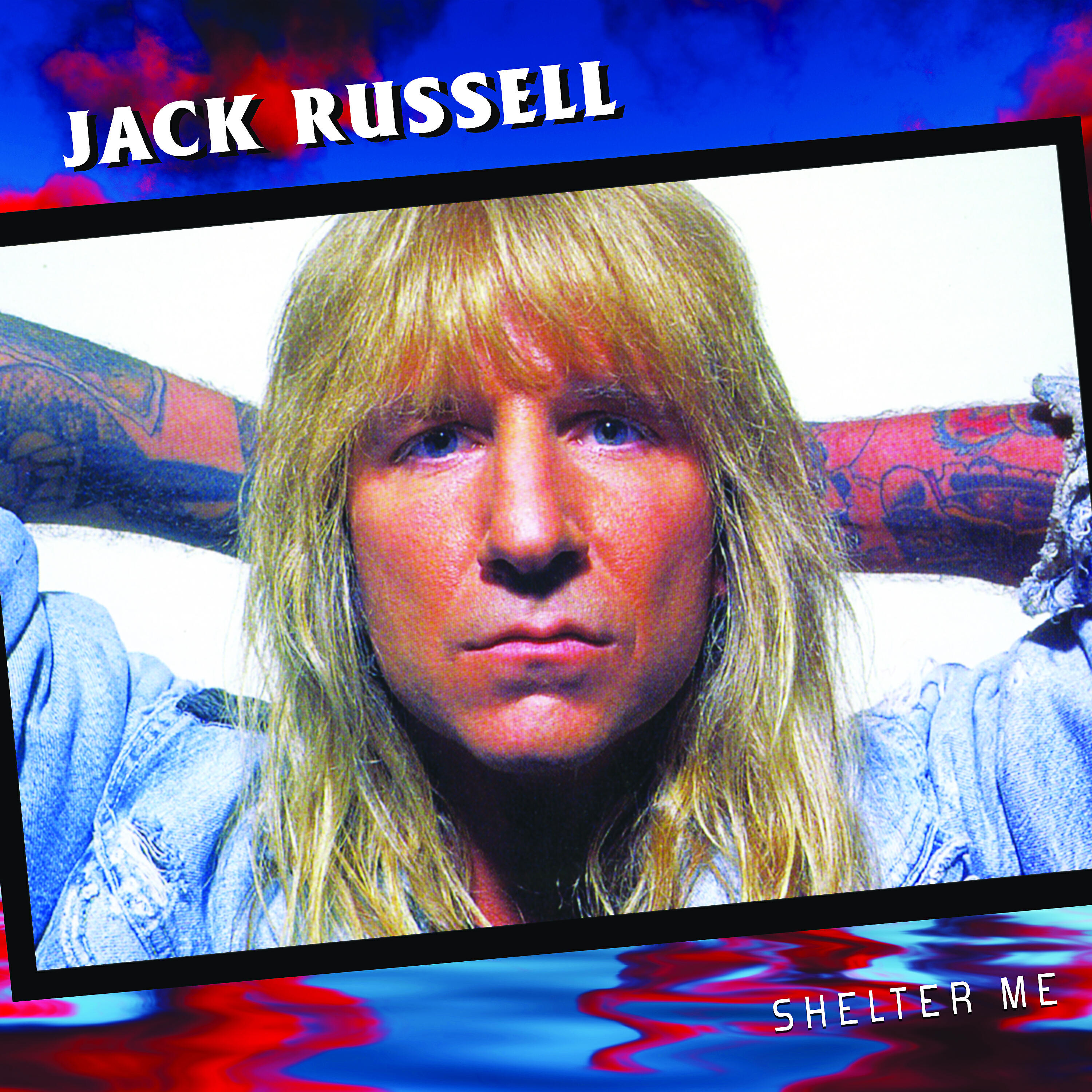 Jack Russell - When I Look into Your Eyes