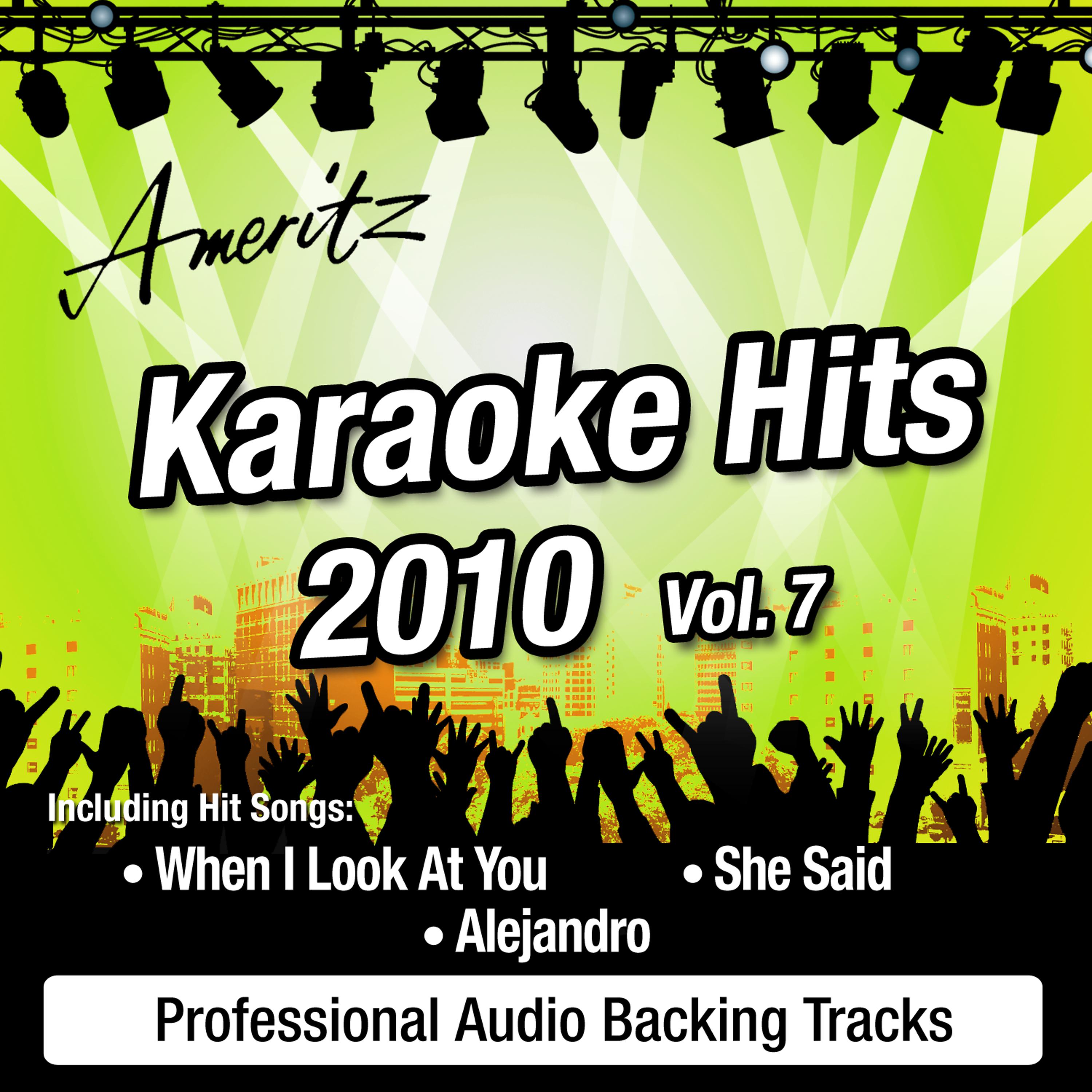 Постер альбома Karaoke Hits - 2010 Vol.7