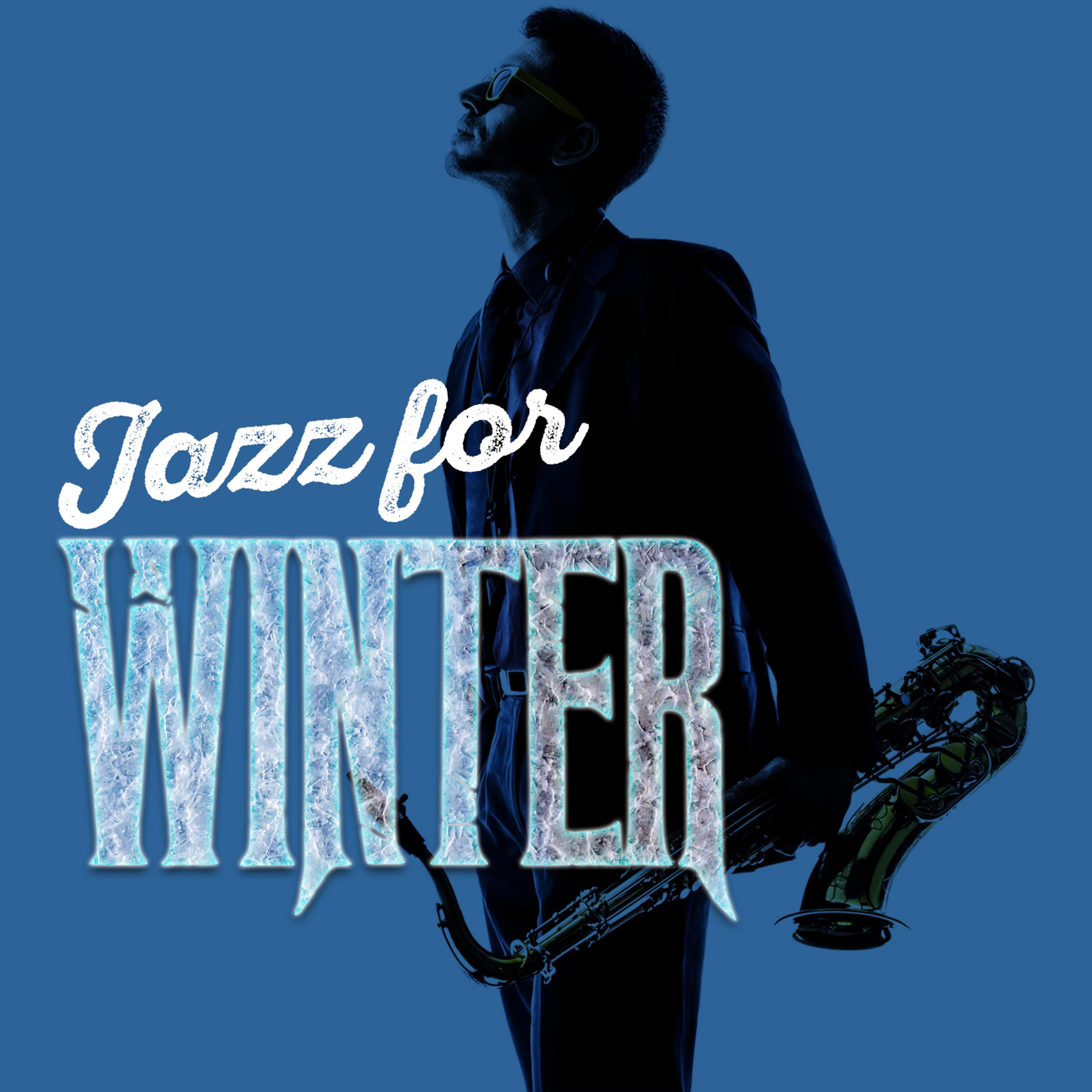 Постер альбома Jazz for Winter