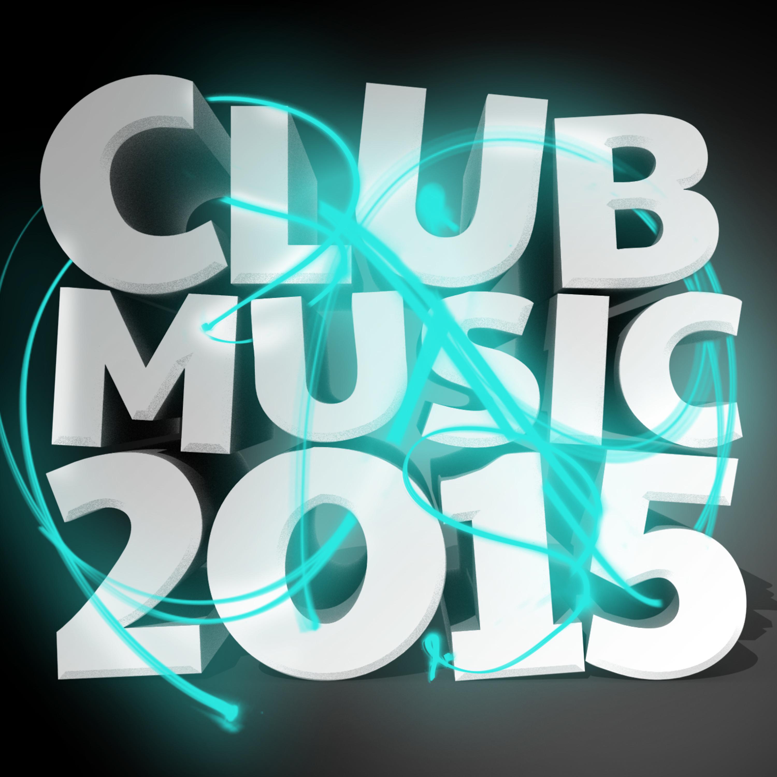Постер альбома Club Music 2015