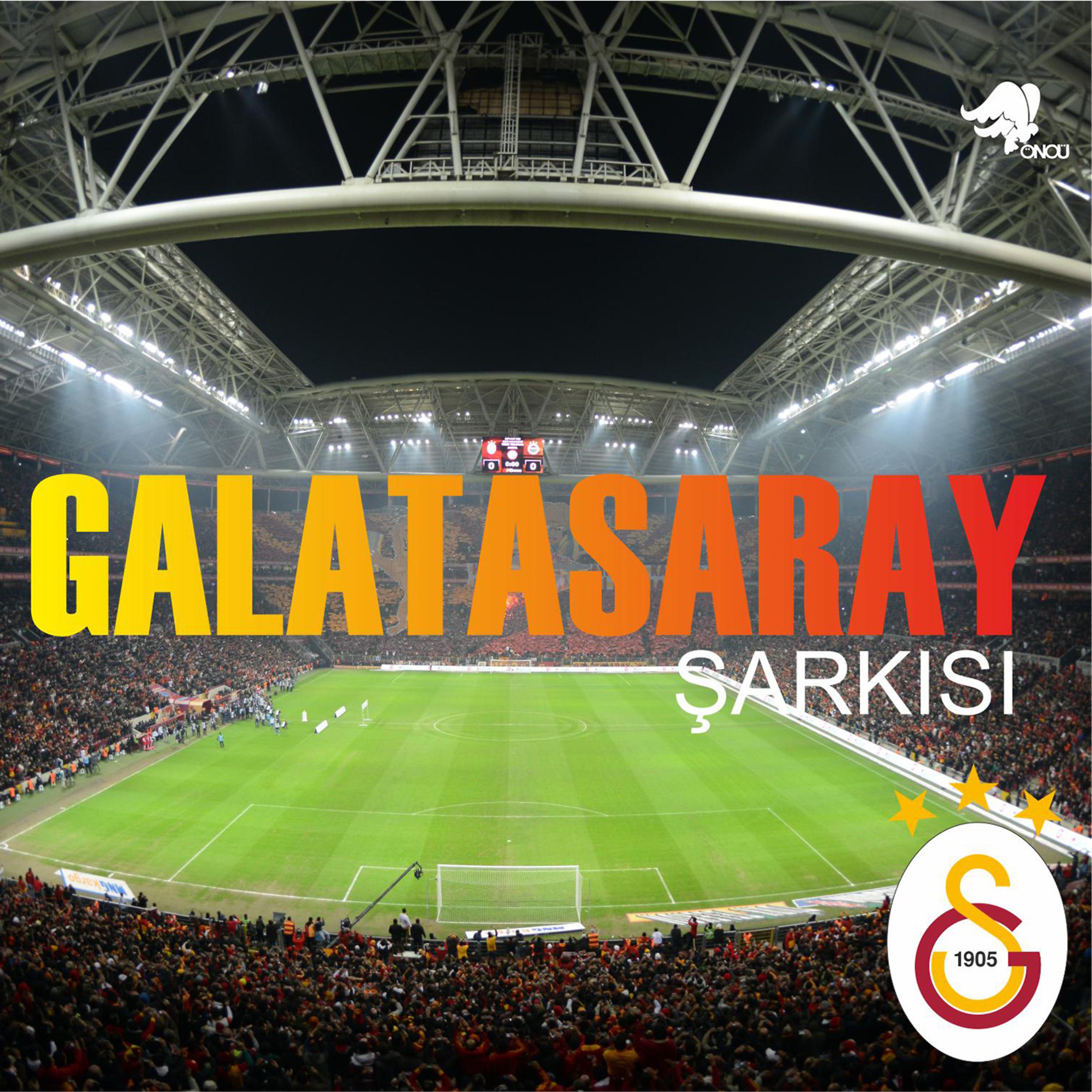 Постер альбома Galatasaray Şarkısı