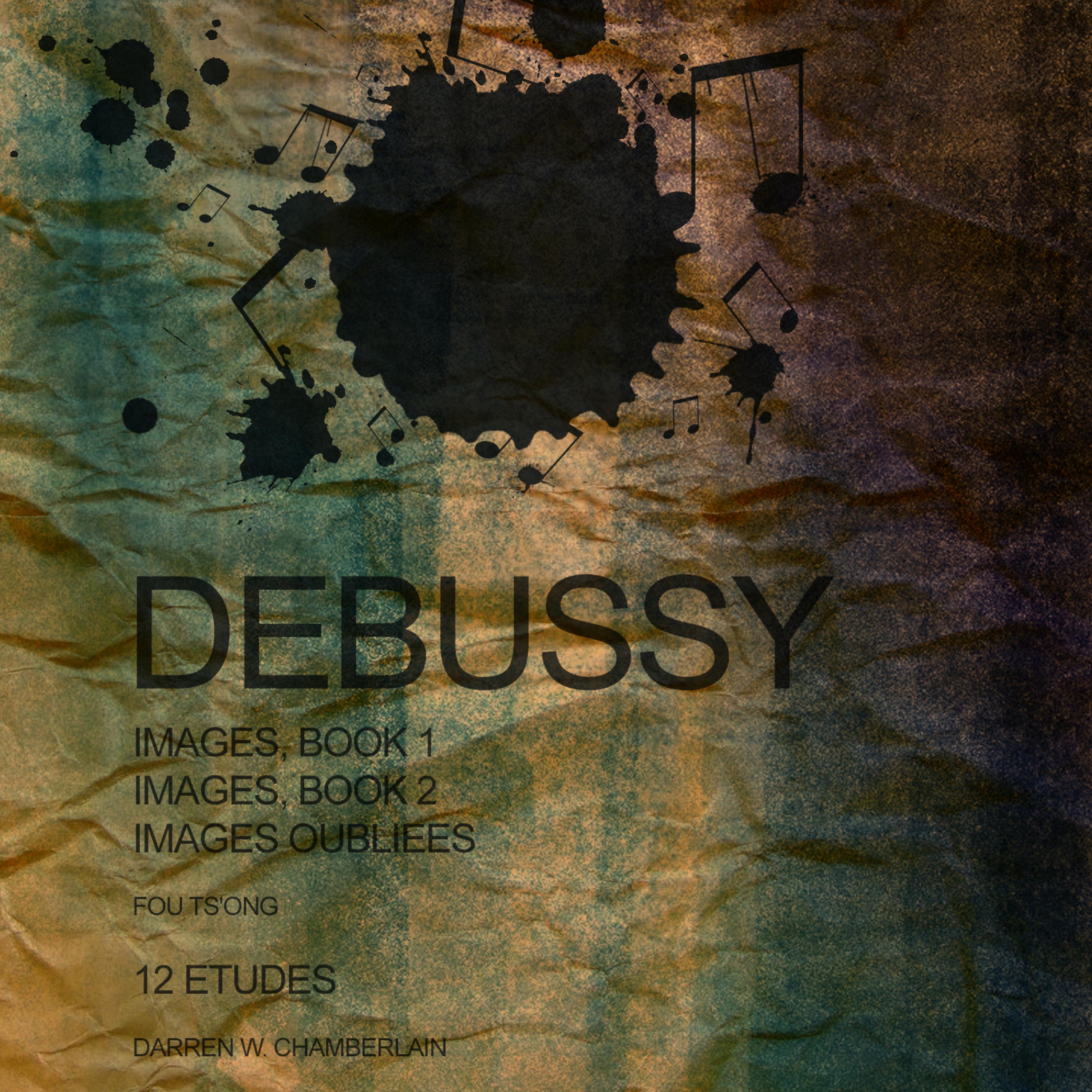 Постер альбома Debussy: Images & Etudes