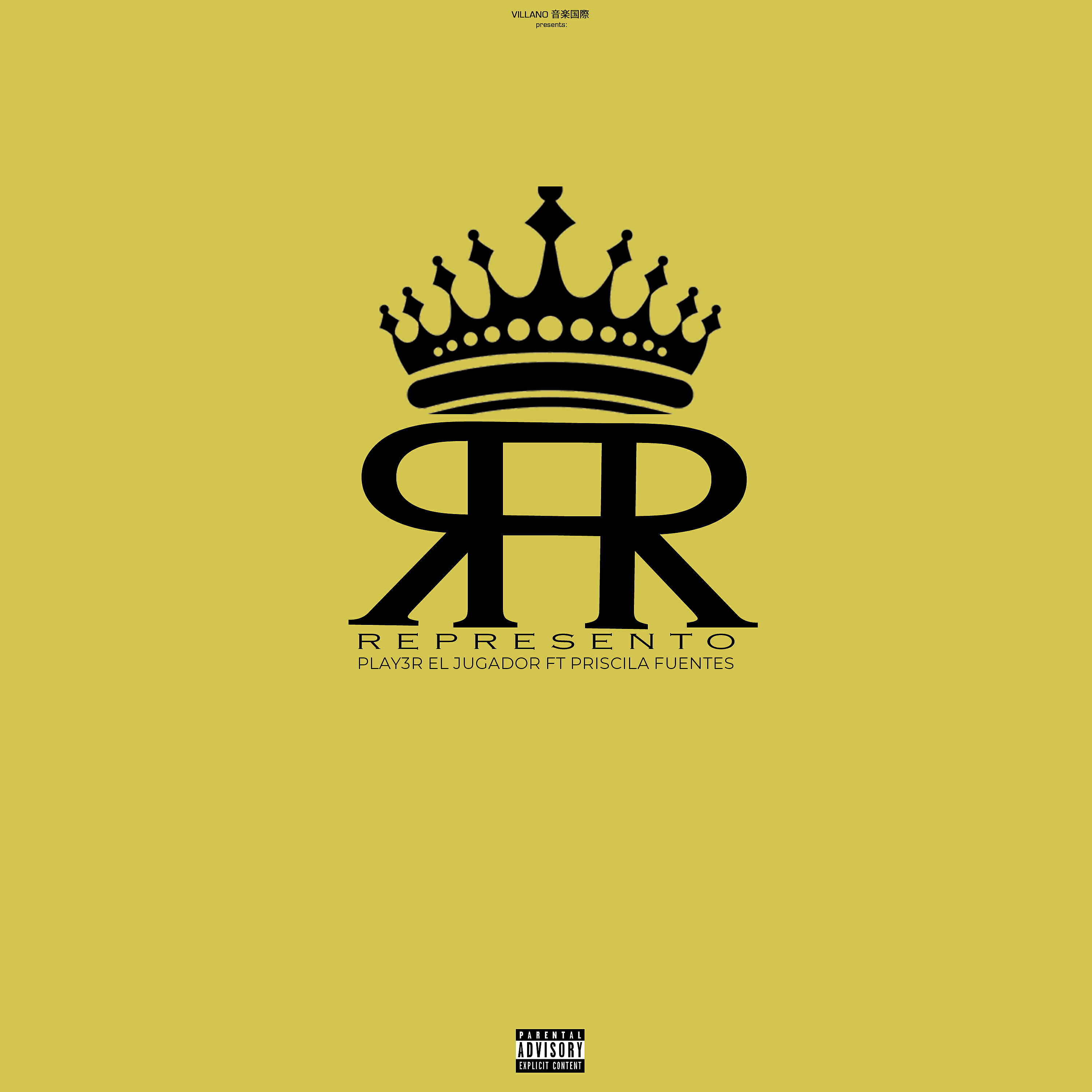 Play3r El Jugador - Represento (feat. Priscila Fuentes)