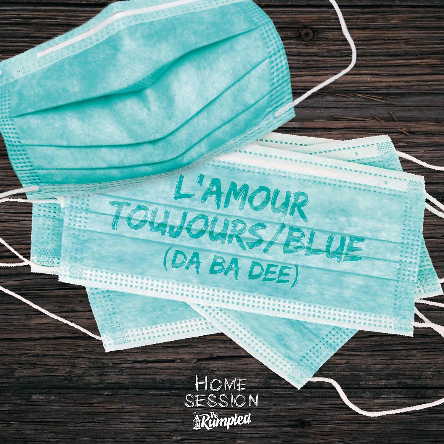 Постер альбома L’Amour Toujours / Blue (Da Ba Dee) (feat. Firkin)