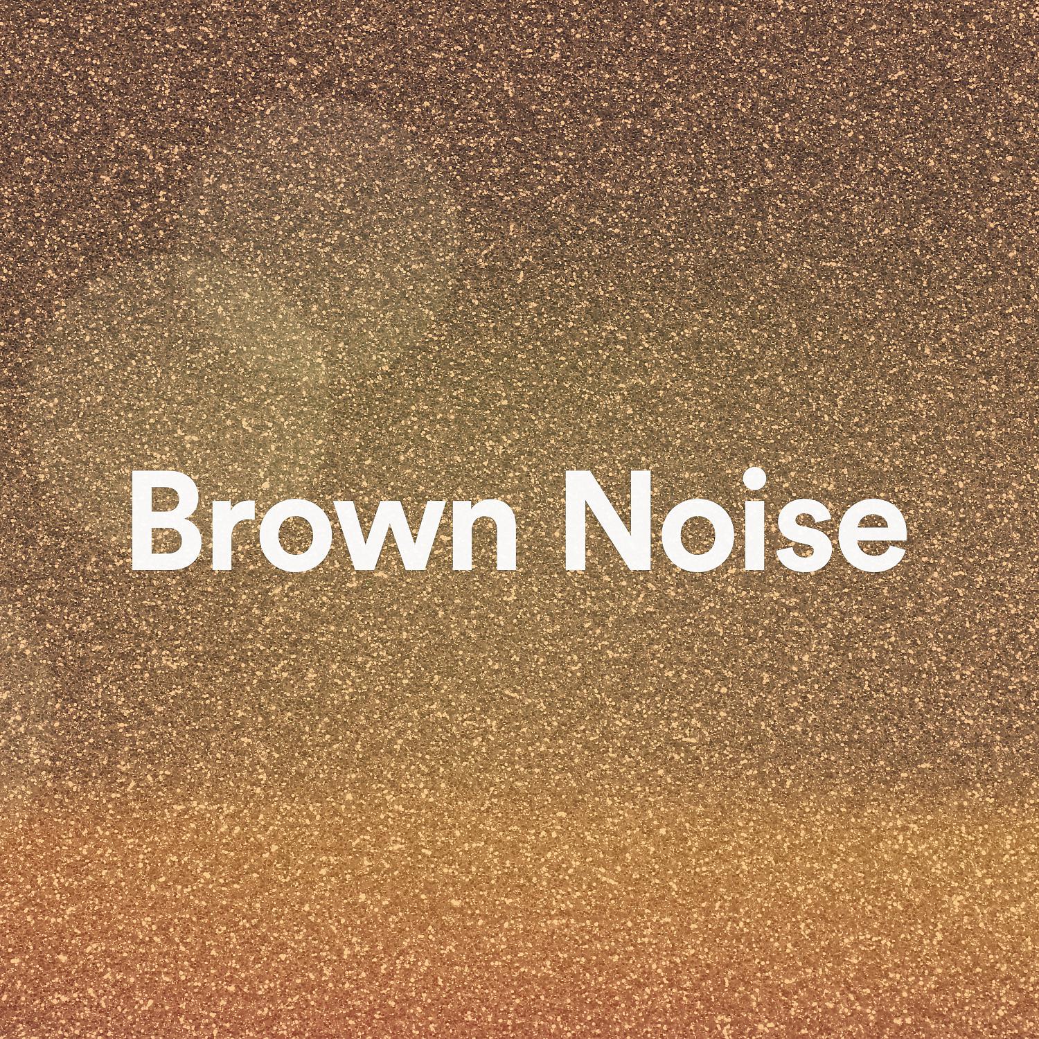Постер альбома Brown Noise