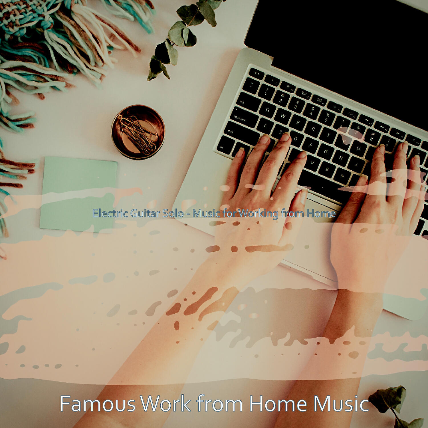 Famous Work from Home Music - Cheerful Vibe for Social Distancing