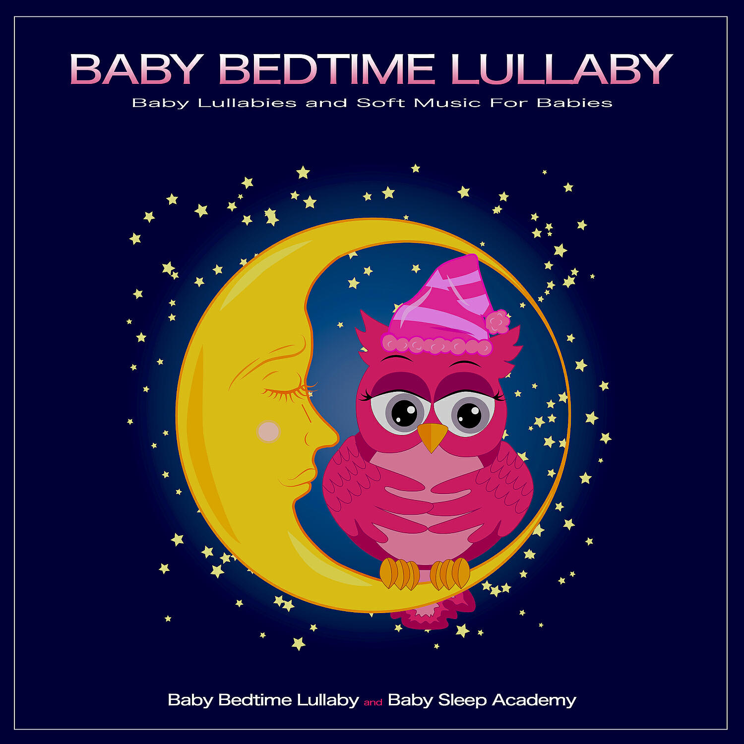 Baby Bedtime Lullaby - Perfect Cuddles