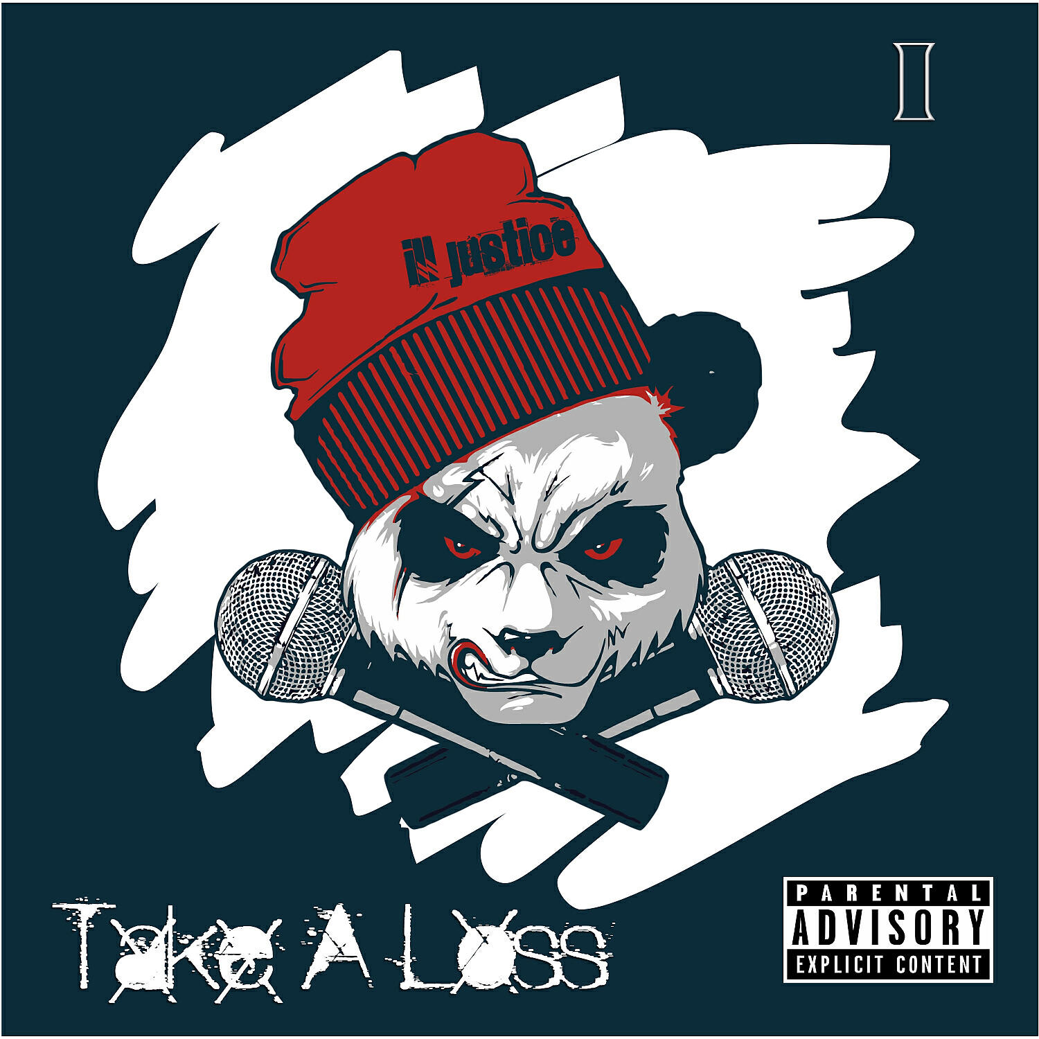 Ill Justice - Take A Loss