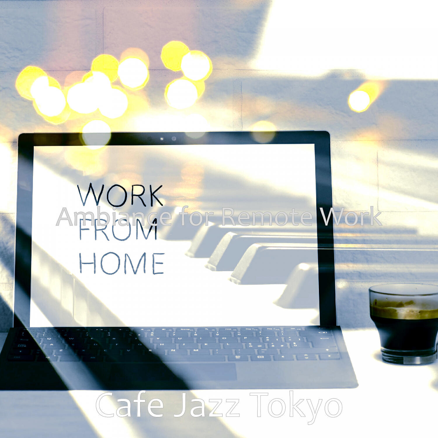 Cafe Jazz Tokyo - Bright Music for Studying at Home