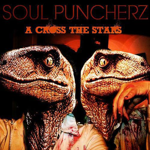 Soul Puncherz - A Cross The Stars