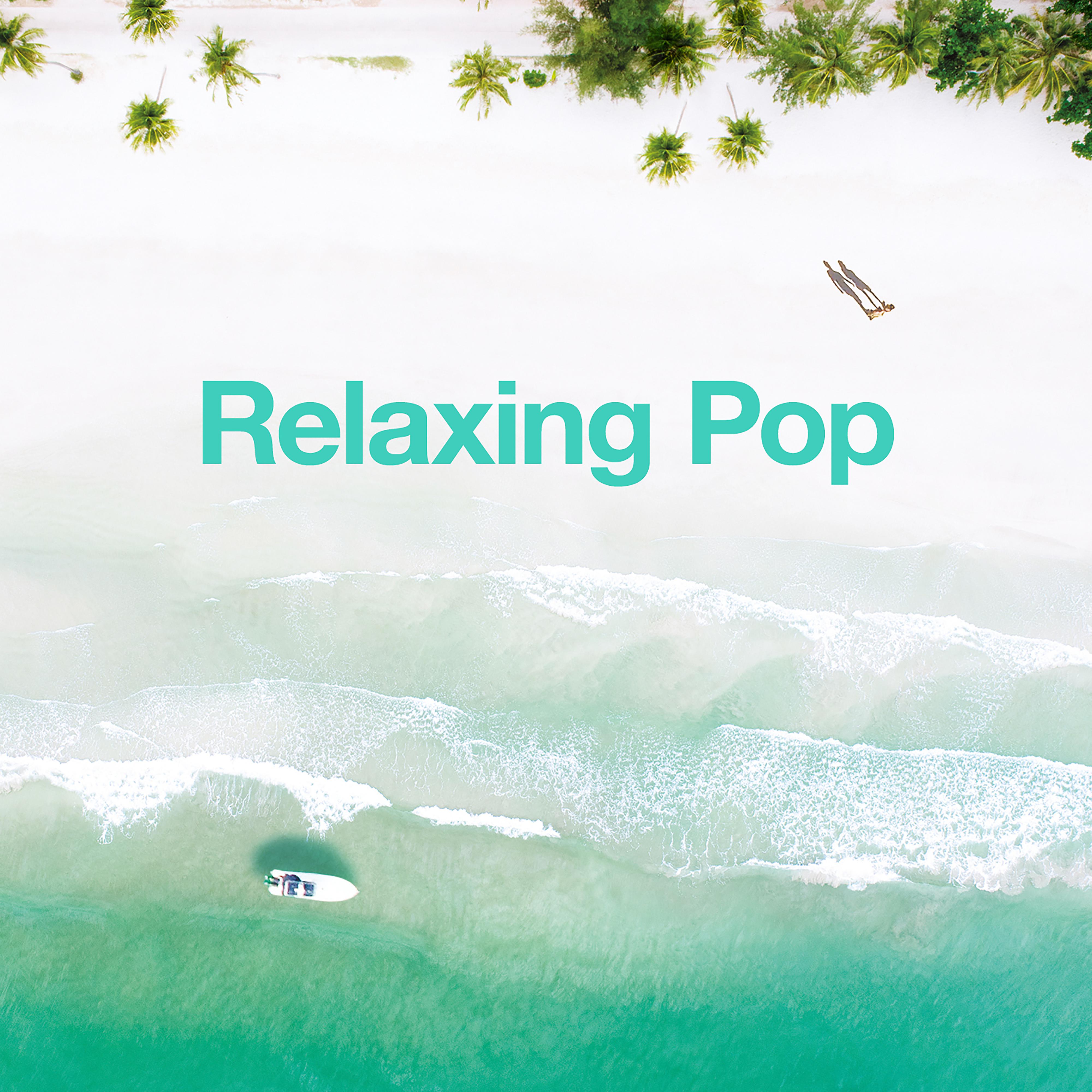 Постер альбома Relaxing Pop