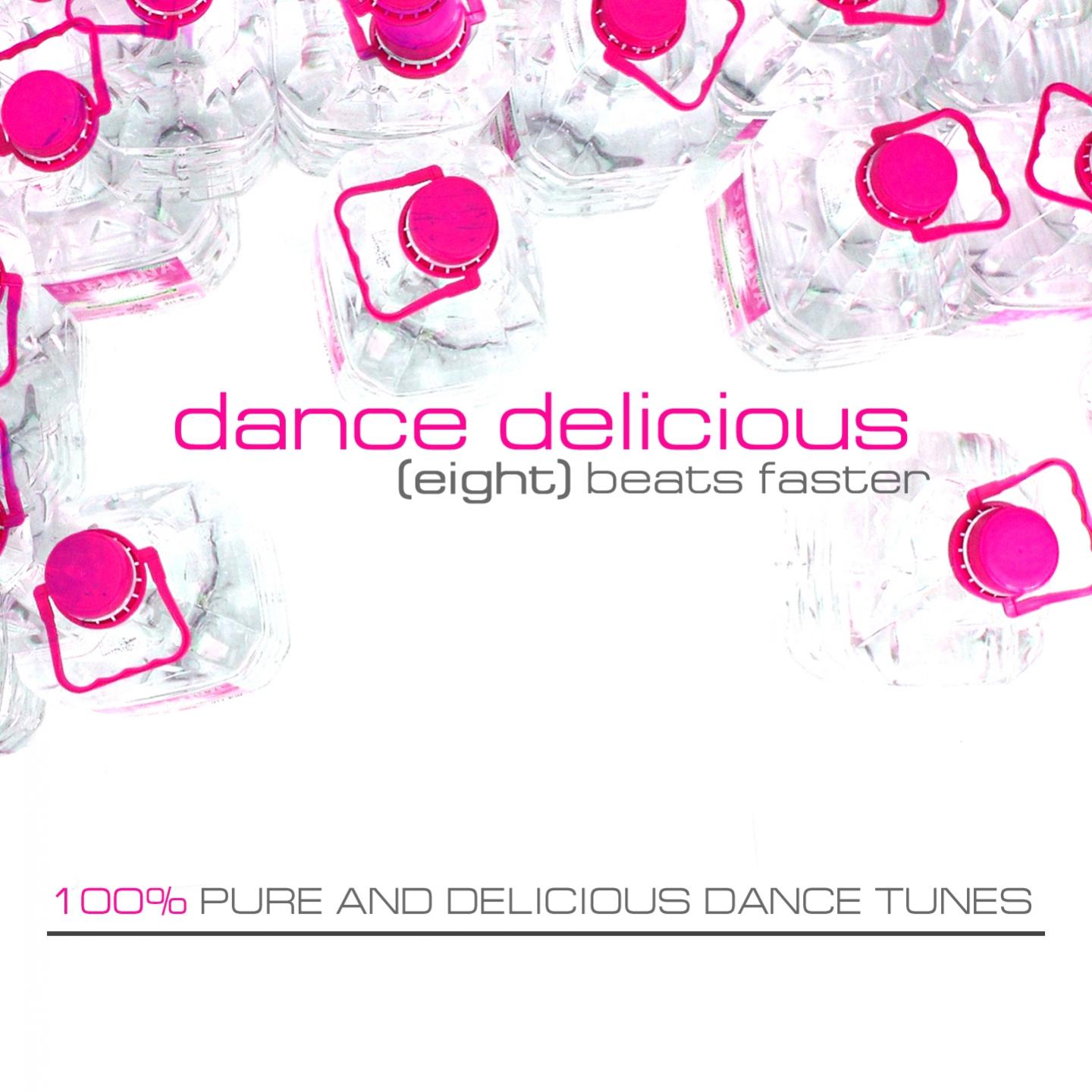 Постер альбома Dance Delicious Eight