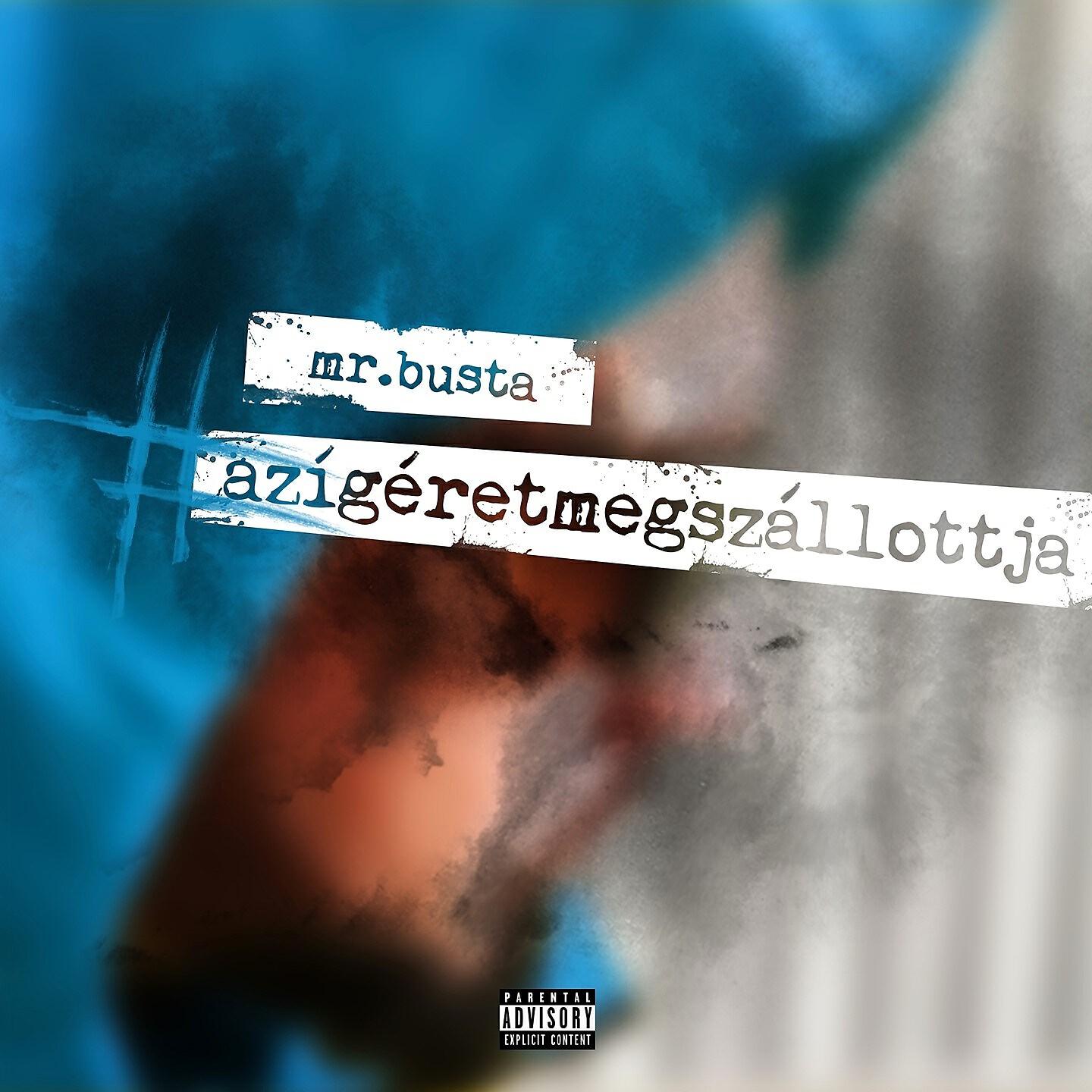 Mr.Busta - #Mégmindig