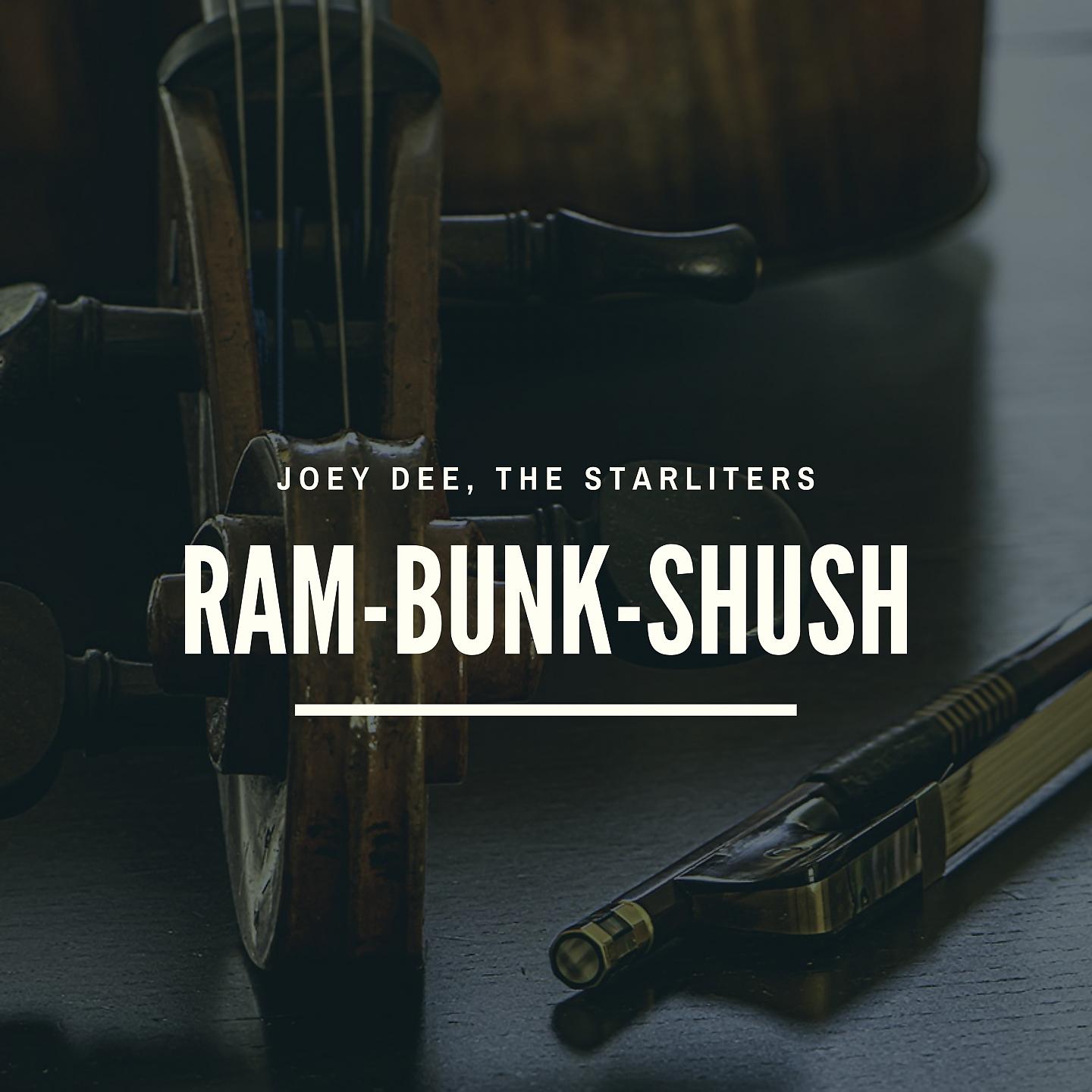 Постер альбома Ram-Bunk-Shush