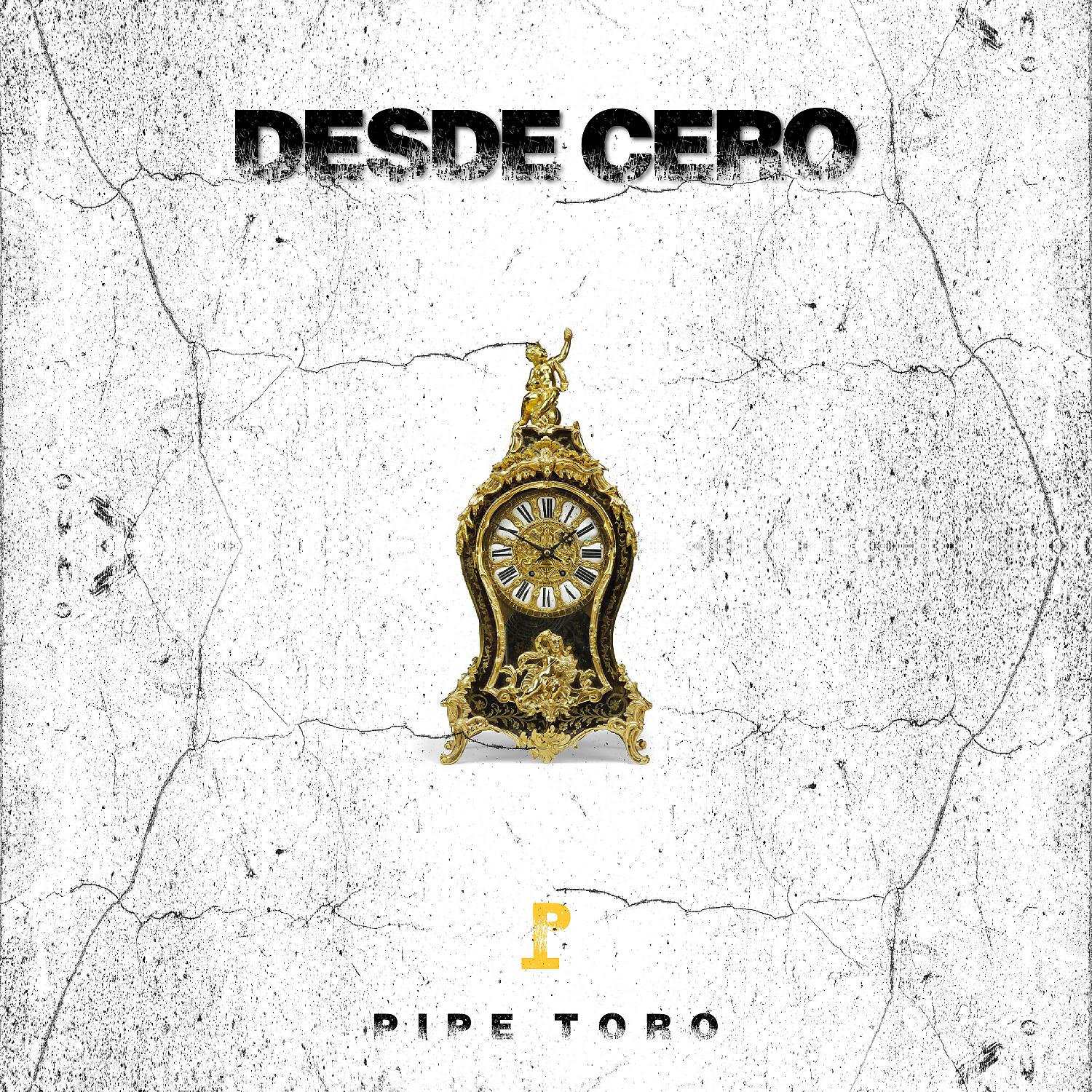 Постер альбома Desde Cero