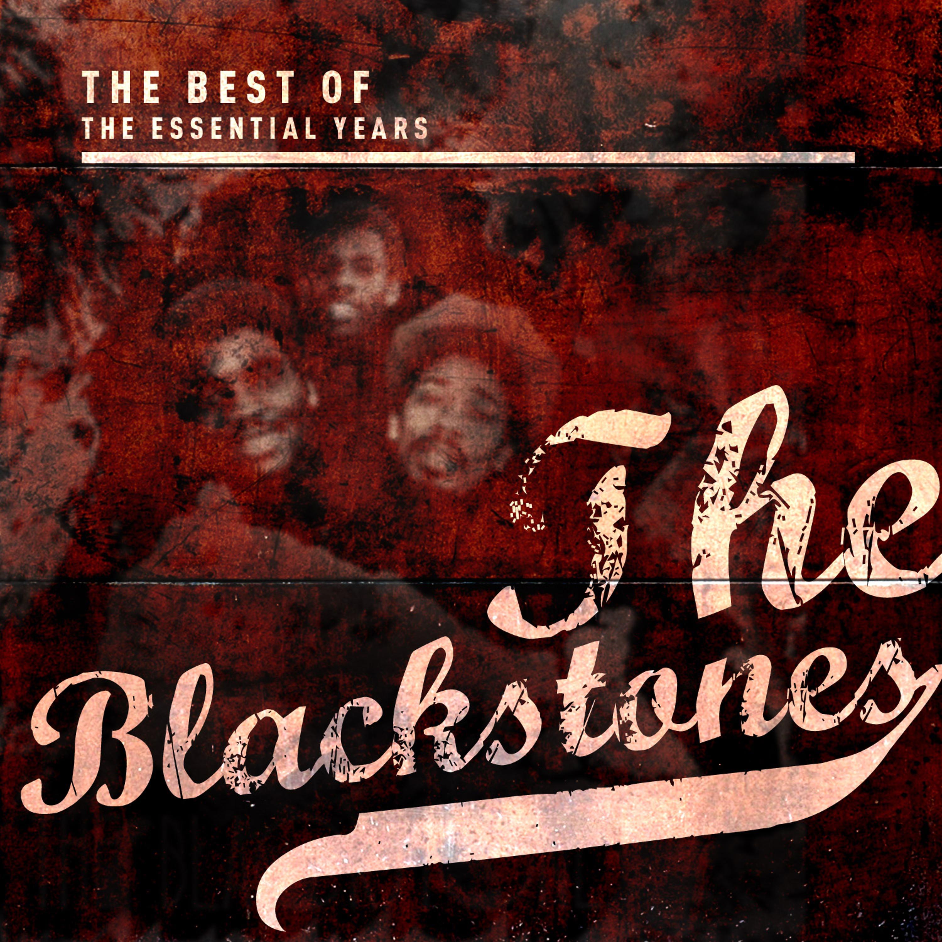 Постер альбома Best of the Essential Years: The Blackstones