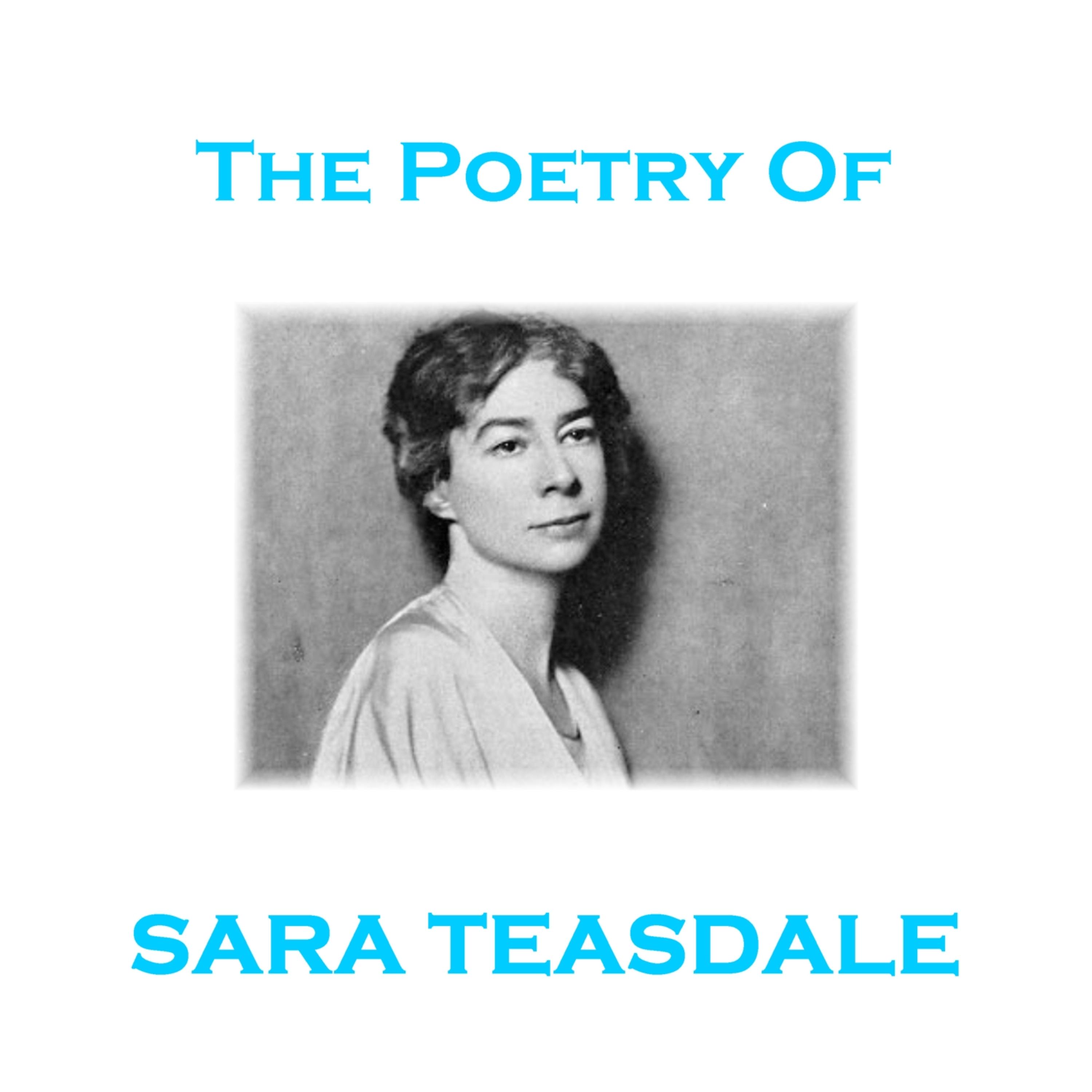 Постер альбома The Poetry of Sara Teasdale