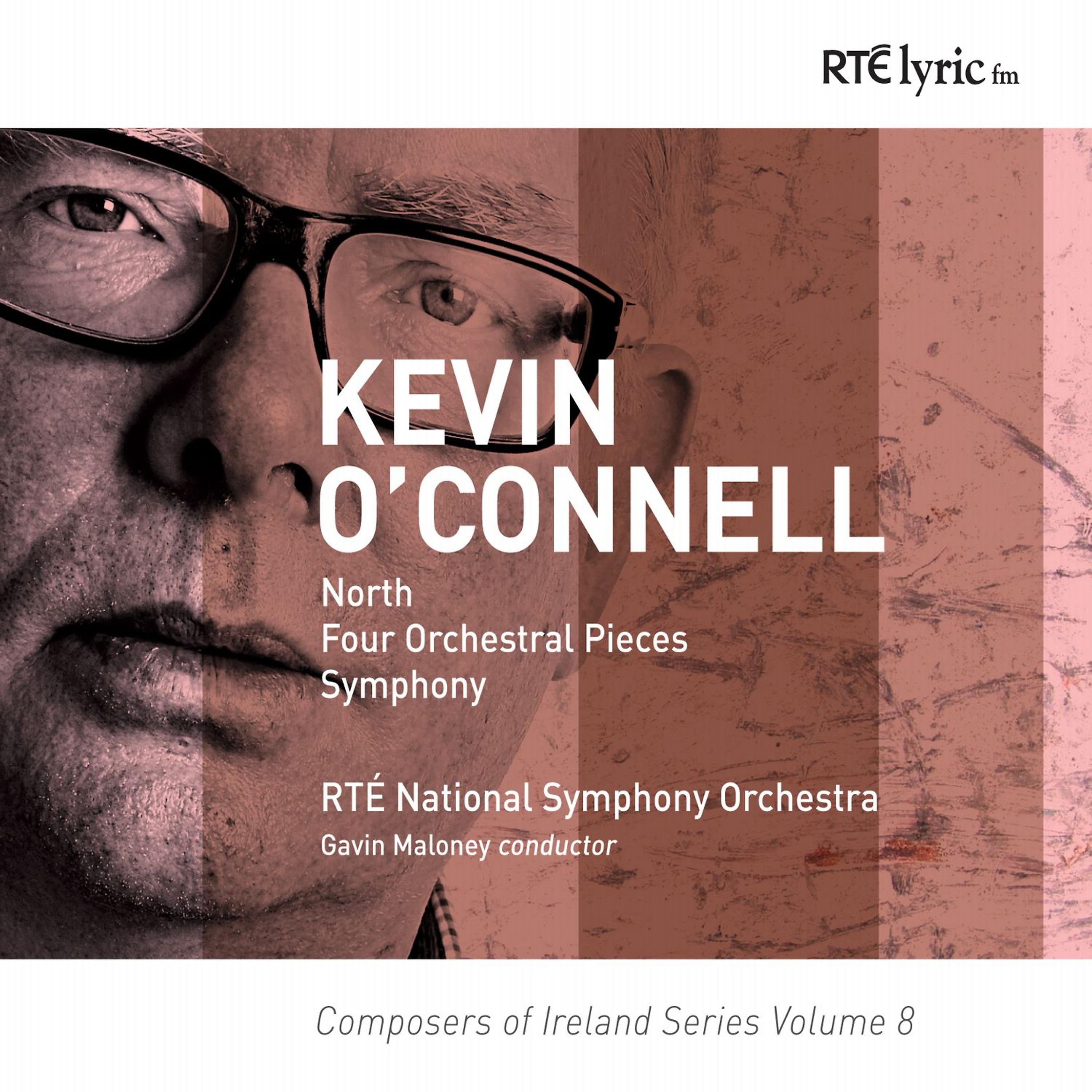 Постер альбома Composers of Ireland Series Volume 8. Kevin O' Connell Orchestral Music