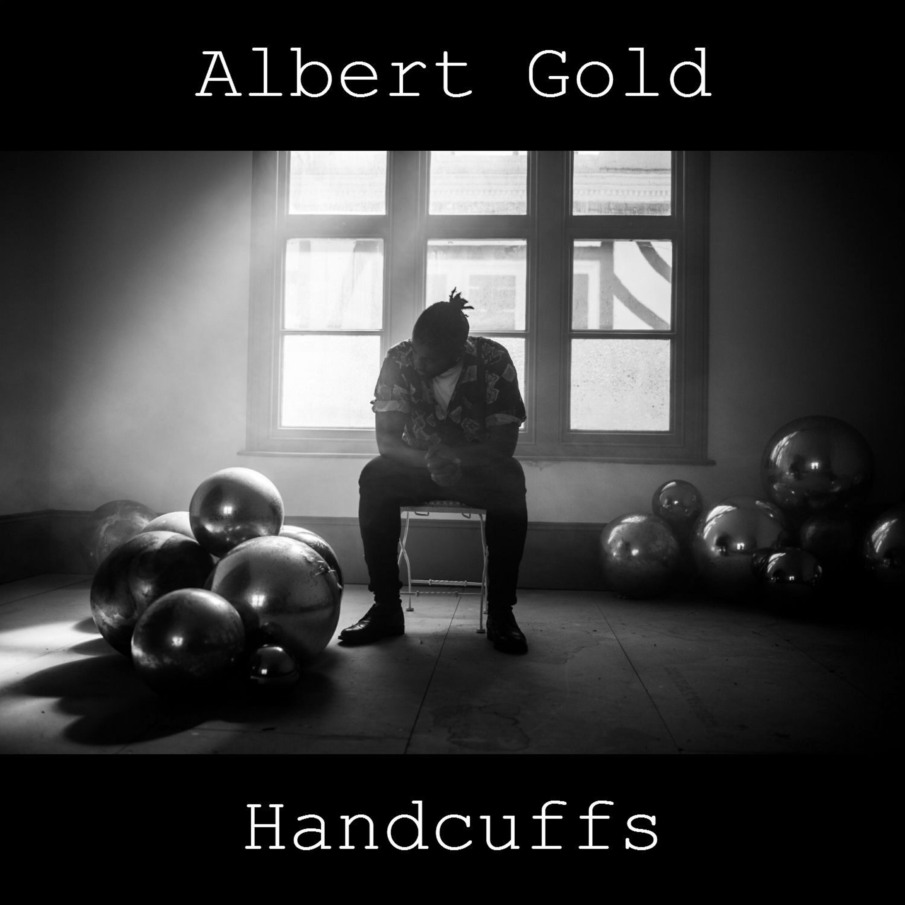 Albert Gold - Handcuffs (Acoustic)