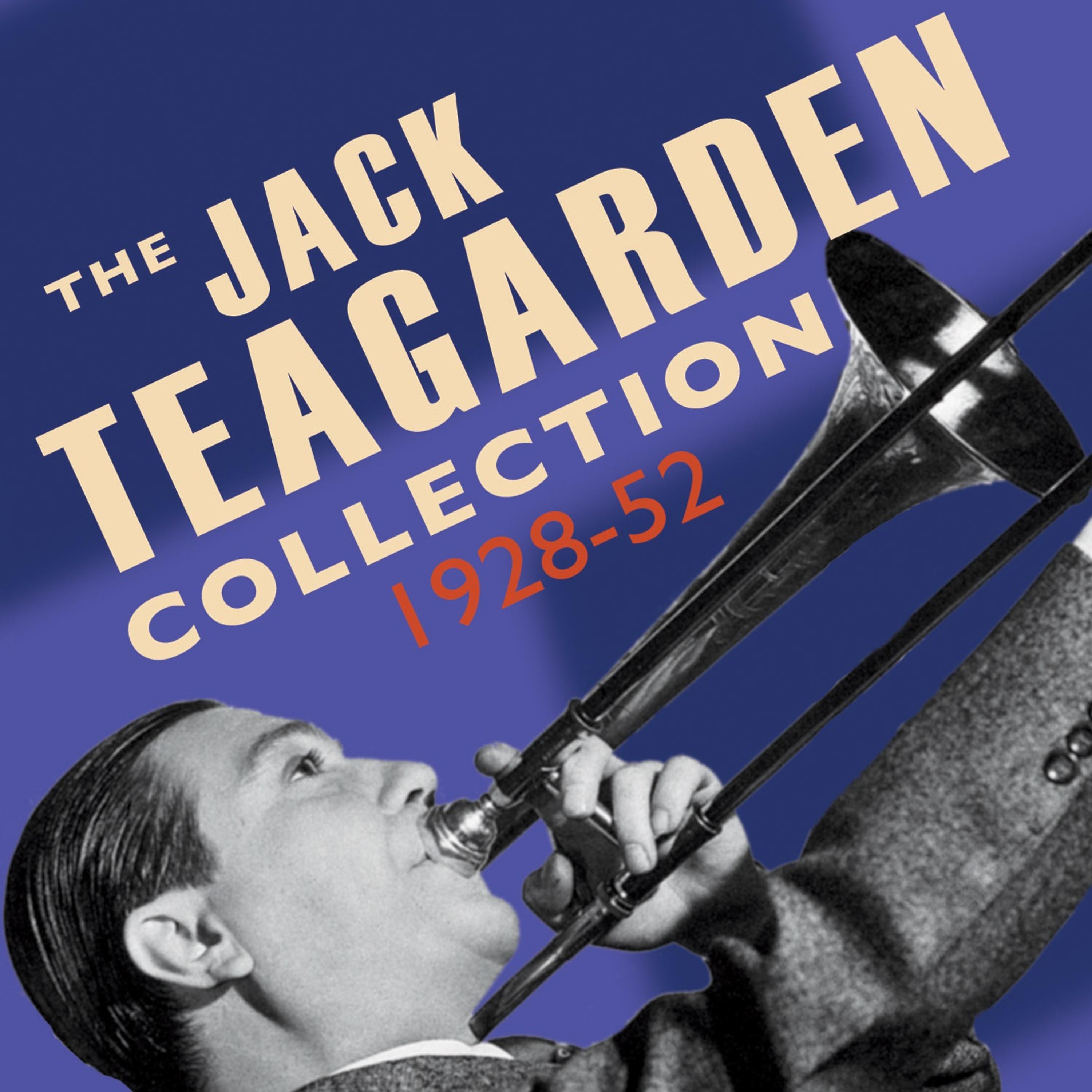 Постер альбома The Jack Teagarden Collection 1928-52