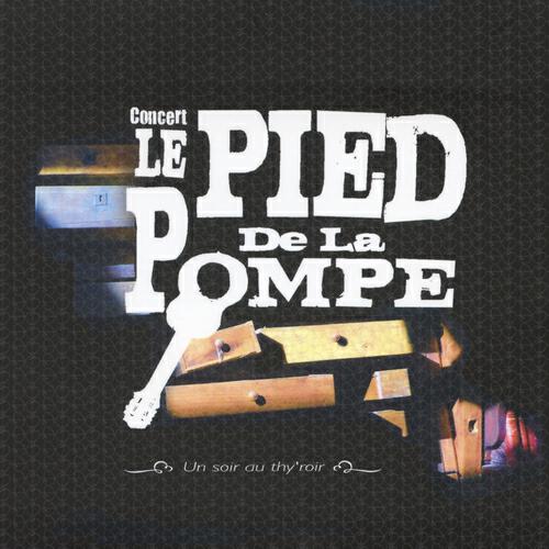 Le Pied De La Pompe - En cadence