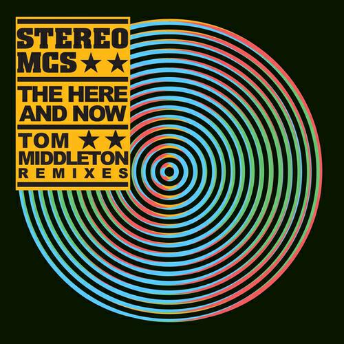 Stereo MCs - The Here and Now (Tom Middleton Remix)