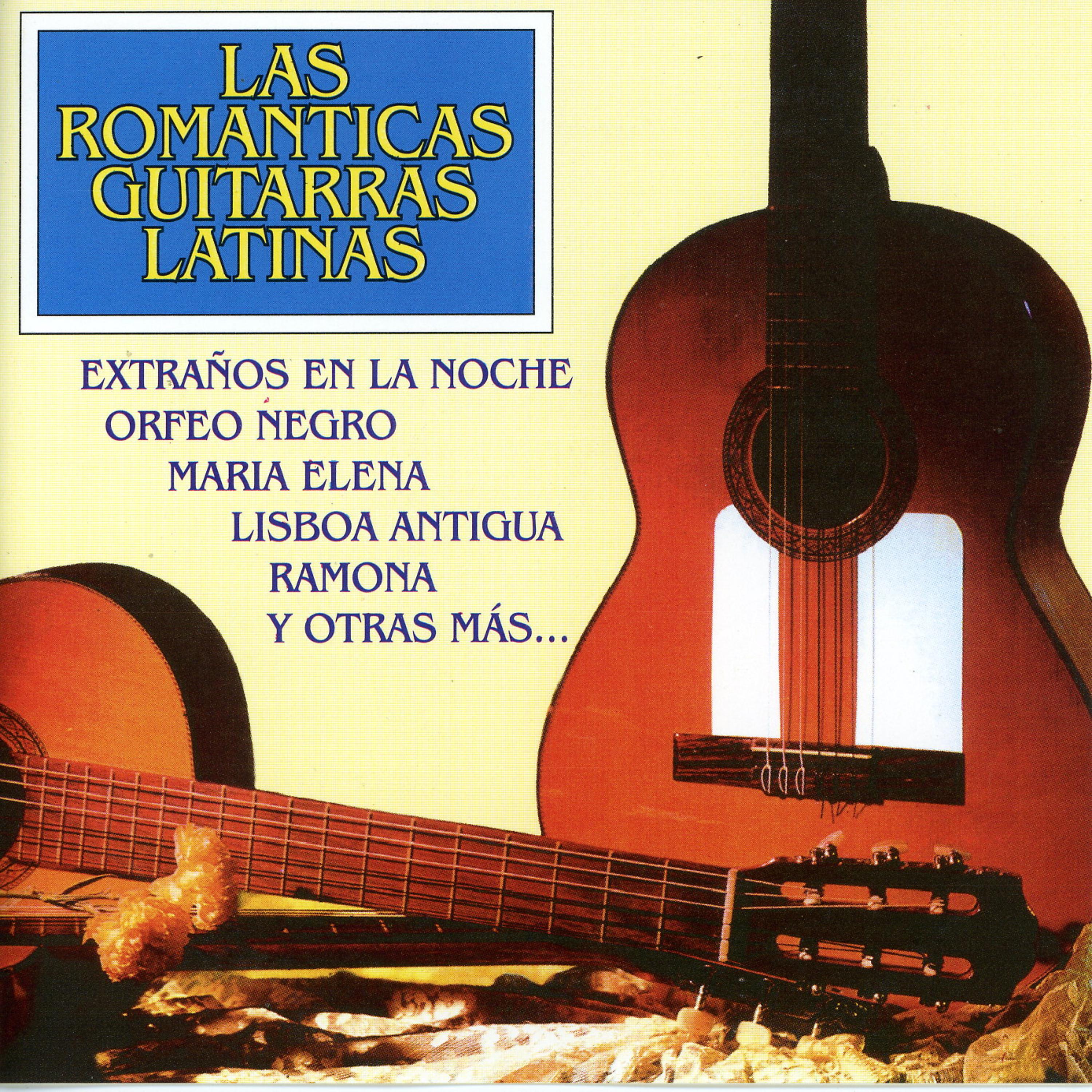 Постер альбома Las Romanticas Guitarras Latinas