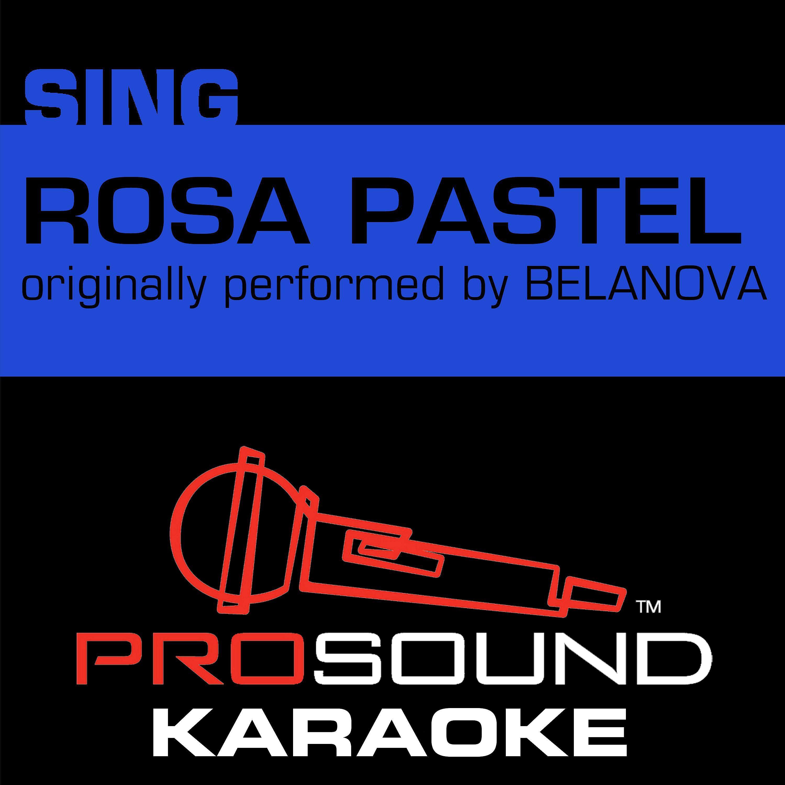 Постер альбома Rosa Pastel (Originally Performed by Belanova) [Instrumental Version]