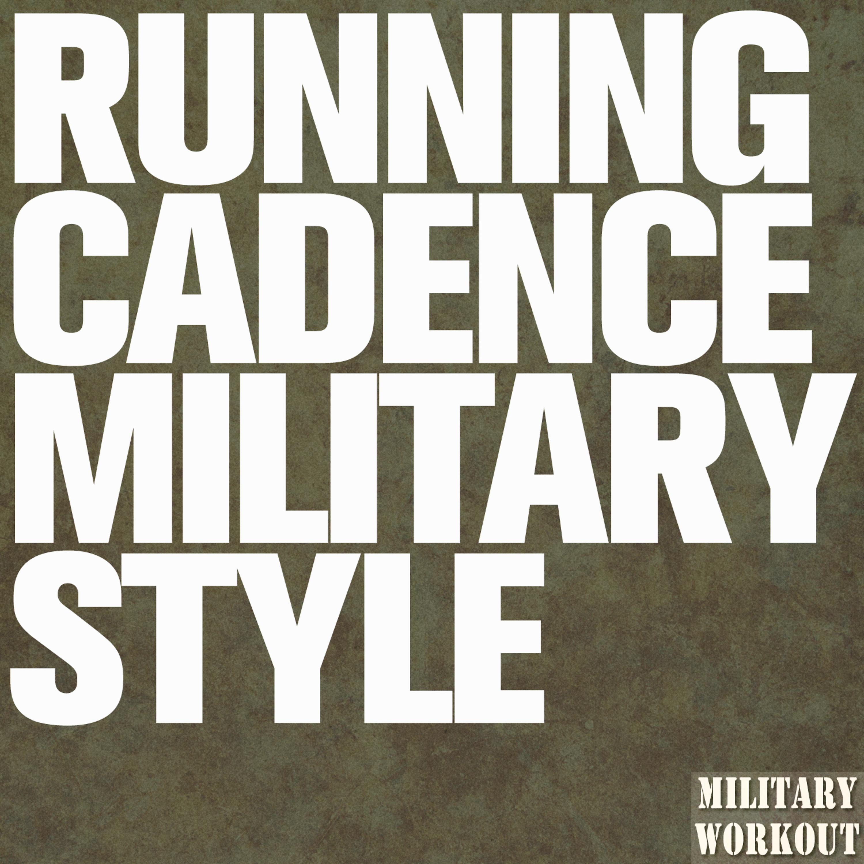 Постер альбома Running Cadence Military Style